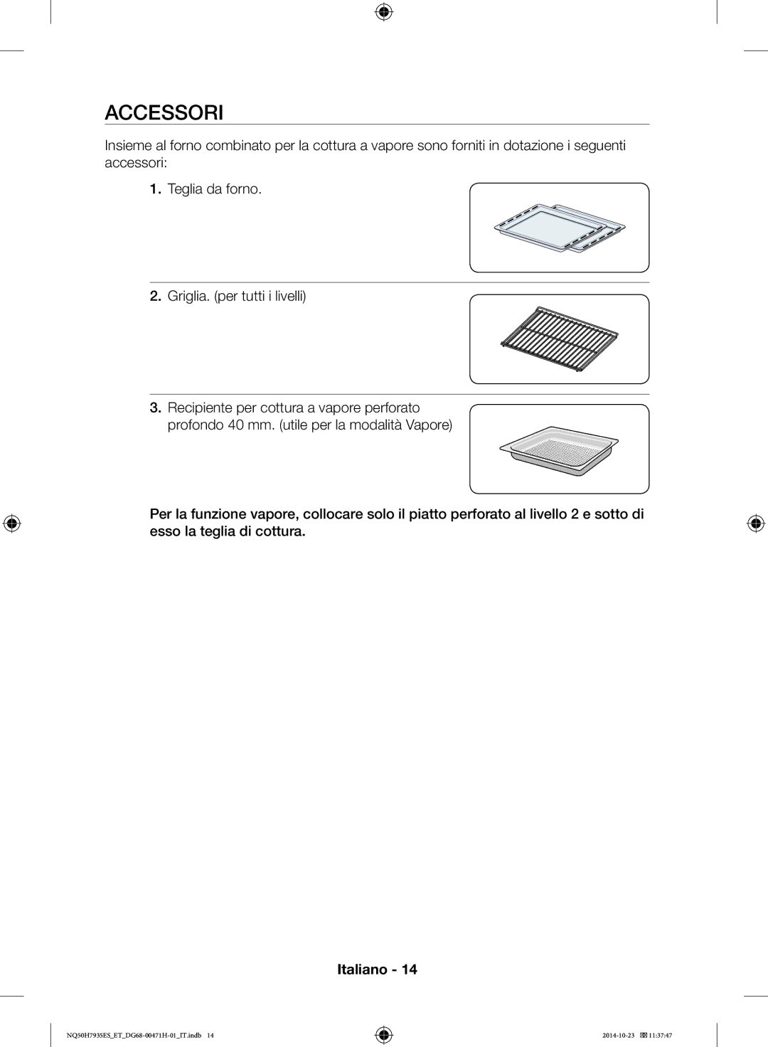 Samsung NQ50H7935ES/ET manual Accessori 