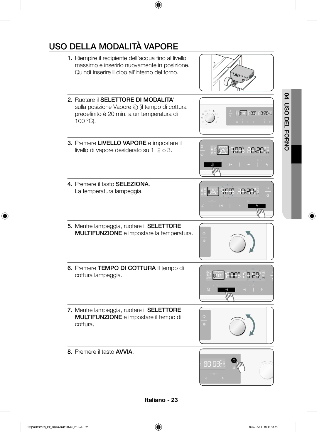 Samsung NQ50H7935ES/ET manual USO Della Modalità Vapore 