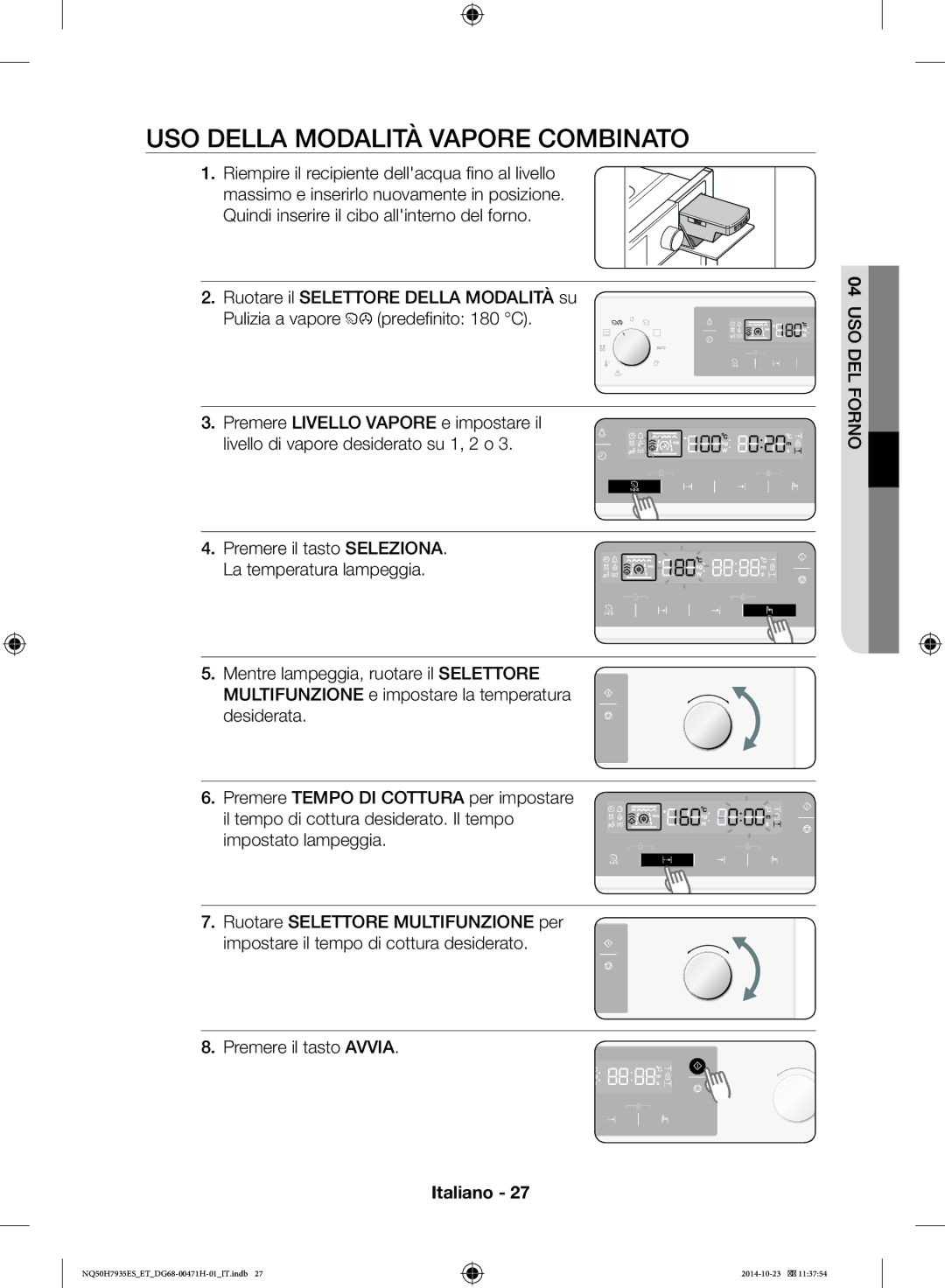 Samsung NQ50H7935ES/ET manual USO Della Modalità Vapore Combinato 