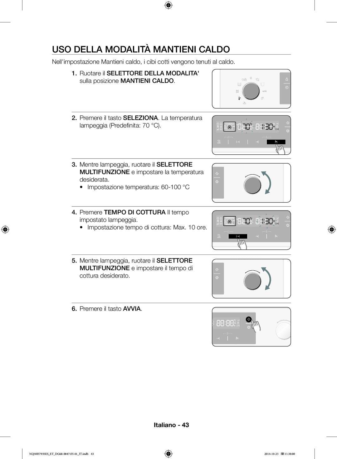 Samsung NQ50H7935ES/ET manual USO Della Modalità Mantieni Caldo 