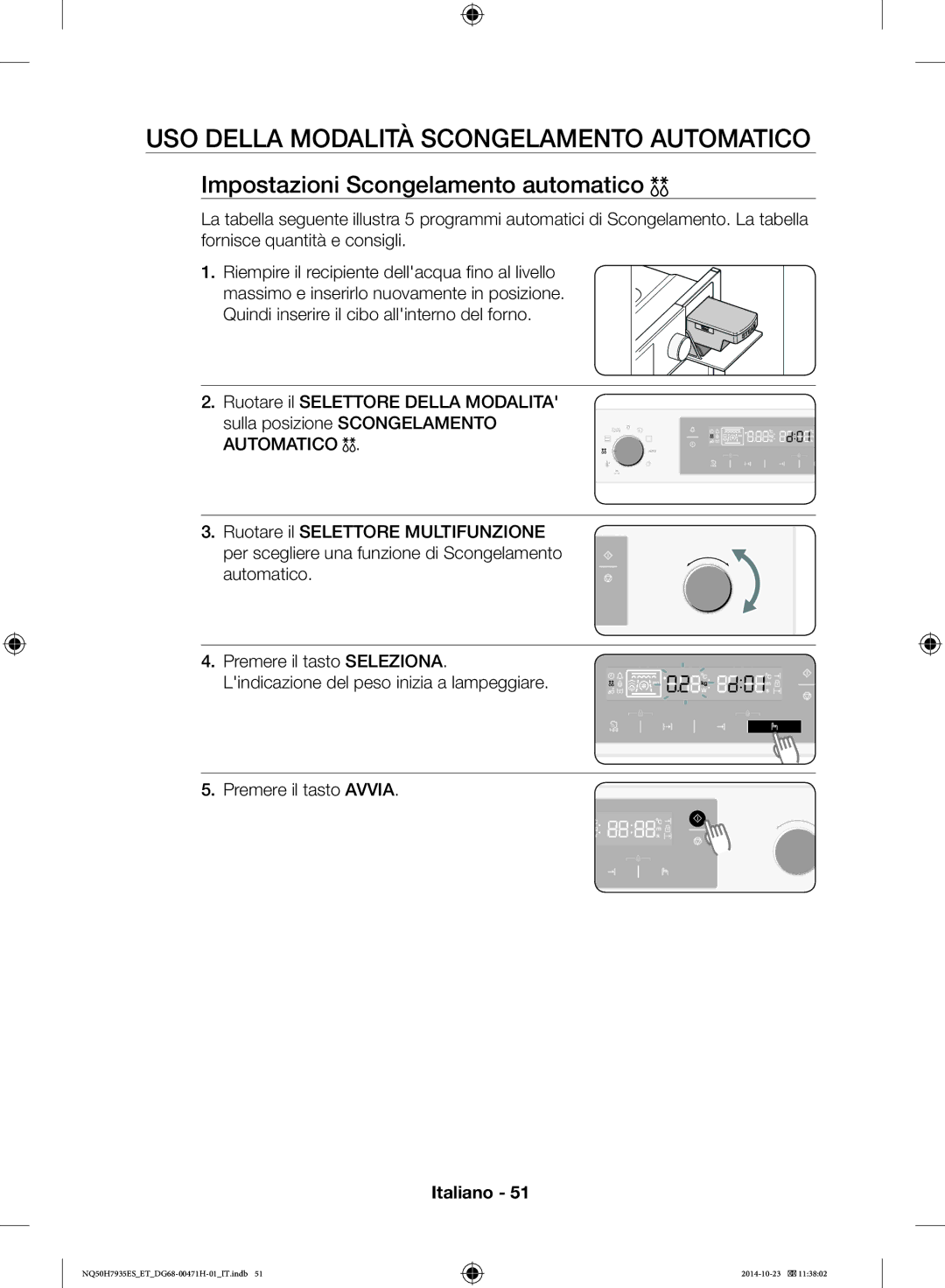 Samsung NQ50H7935ES/ET manual USO Della Modalità Scongelamento Automatico, Impostazioni Scongelamento automatico 