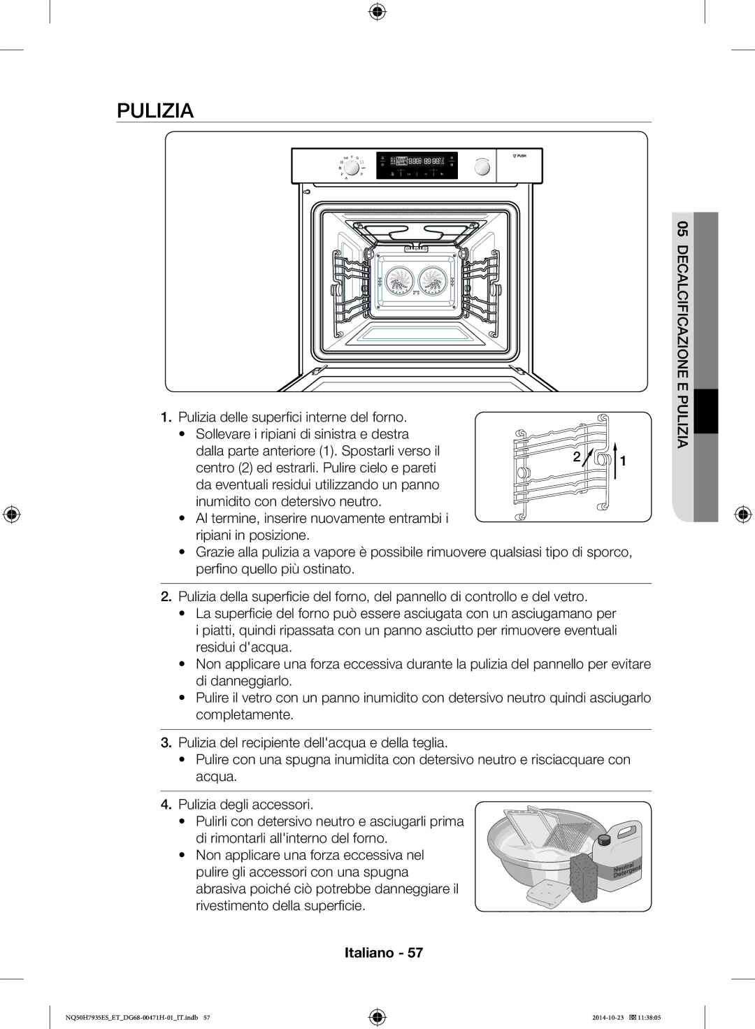 Samsung NQ50H7935ES/ET manual Pulizia 