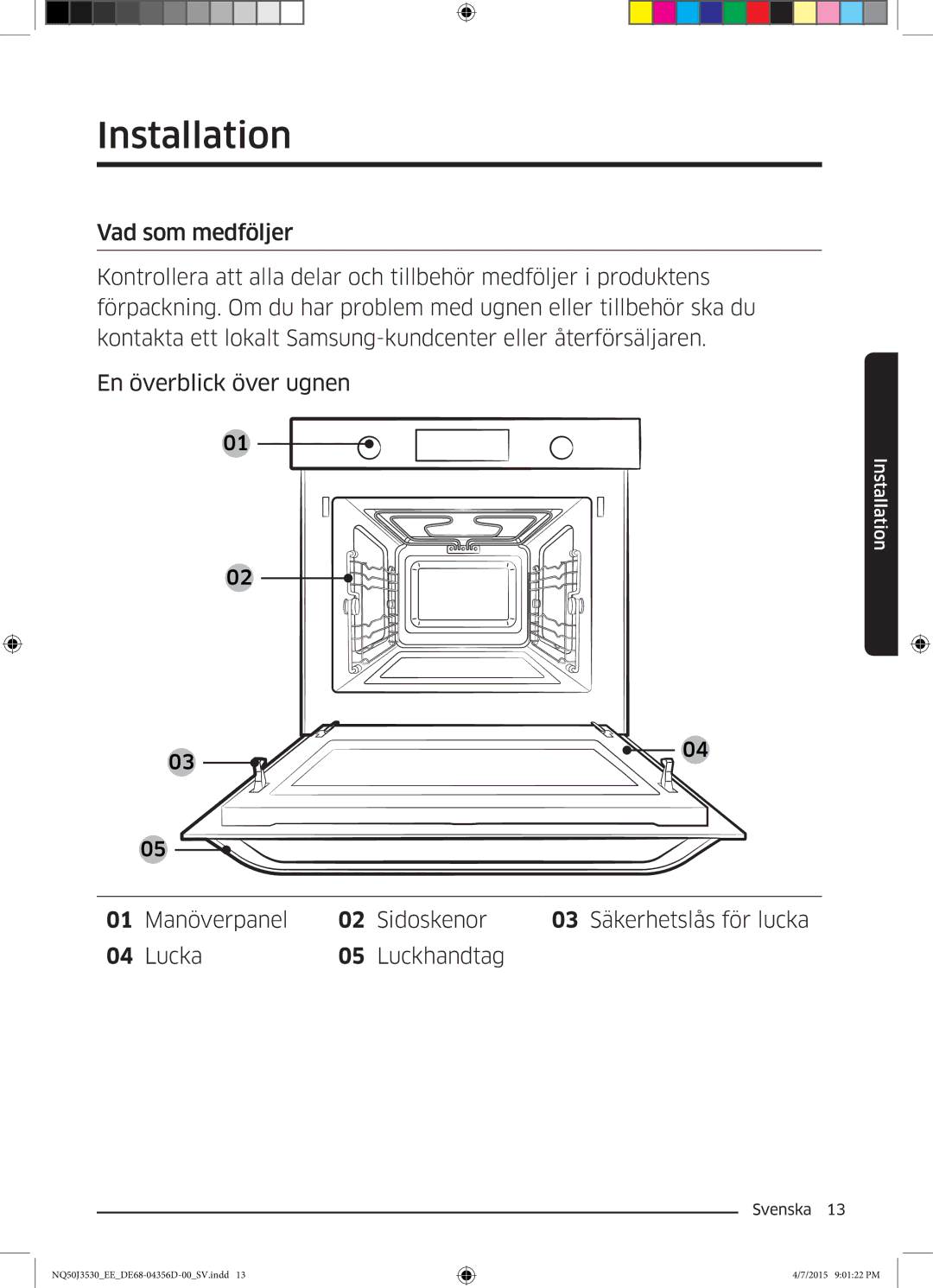 Samsung NQ50J3530BS/EE manual Installation 