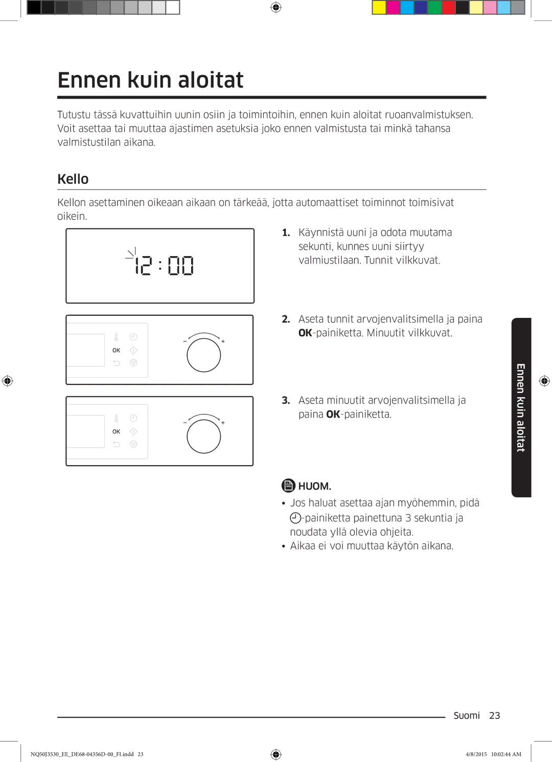 Samsung NQ50J3530BS/EE manual Ennen kuin aloitat, Kello 