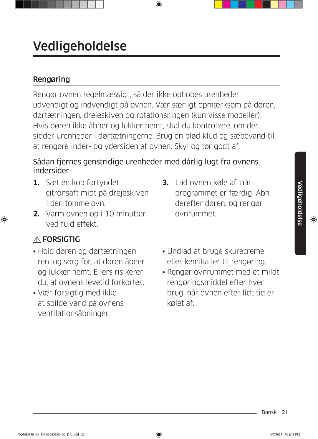 Samsung NQ50J3530BS/EE manual Vedligeholdelse 