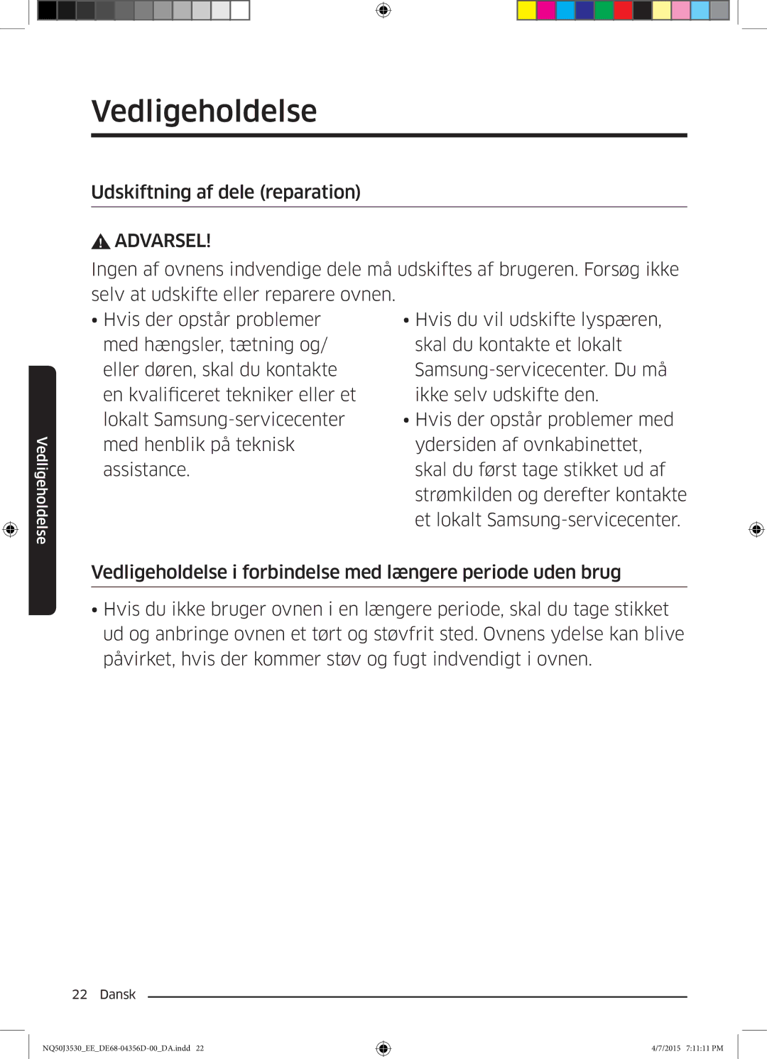 Samsung NQ50J3530BS/EE manual Vedligeholdelse 