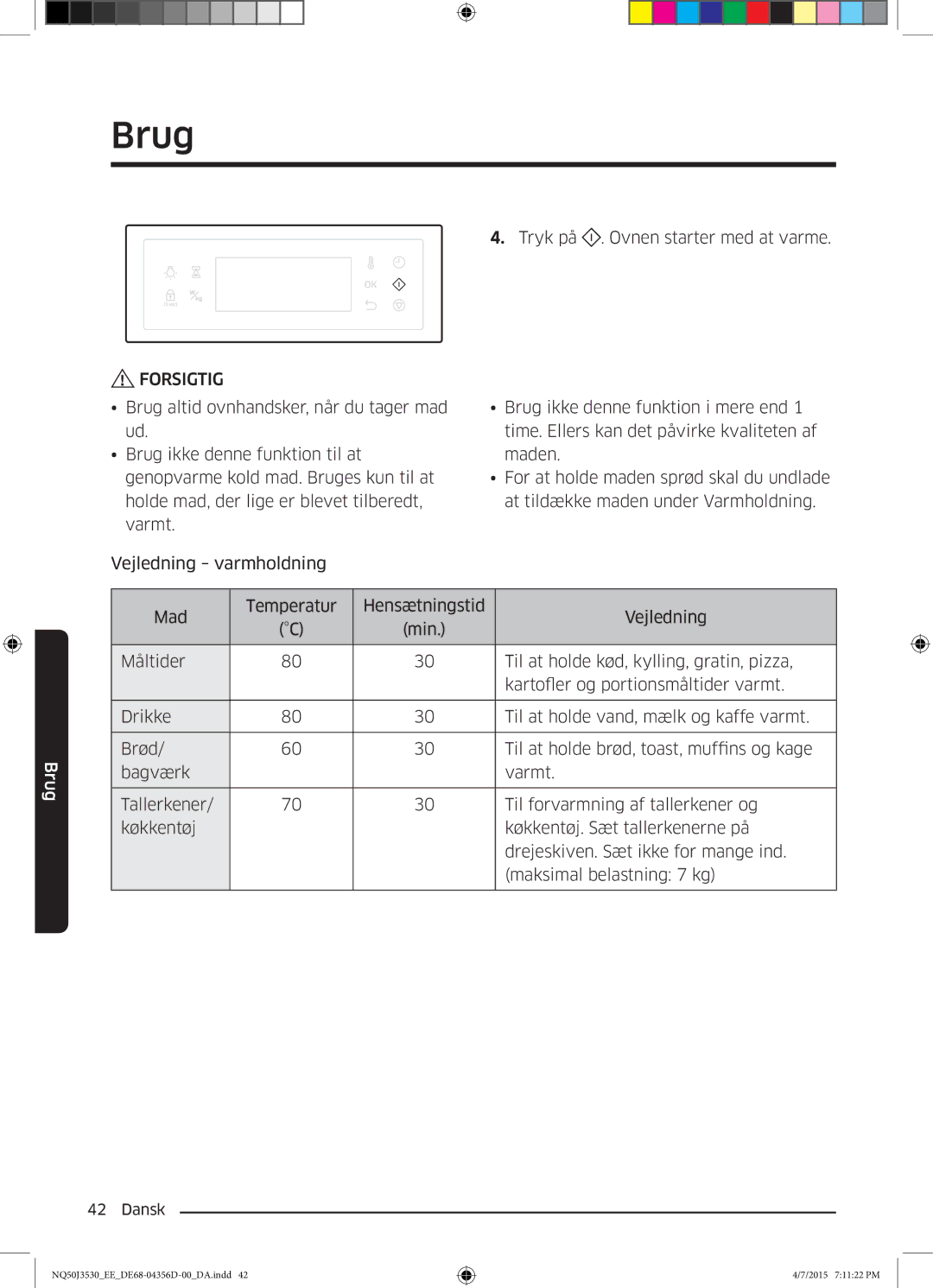 Samsung NQ50J3530BS/EE manual Forsigtig 