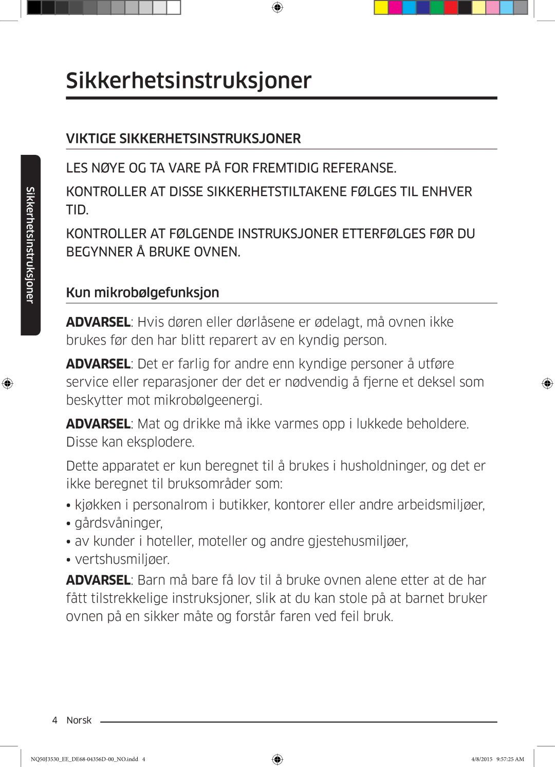 Samsung NQ50J3530BS/EE manual Sikkerhetsinstruksjoner 