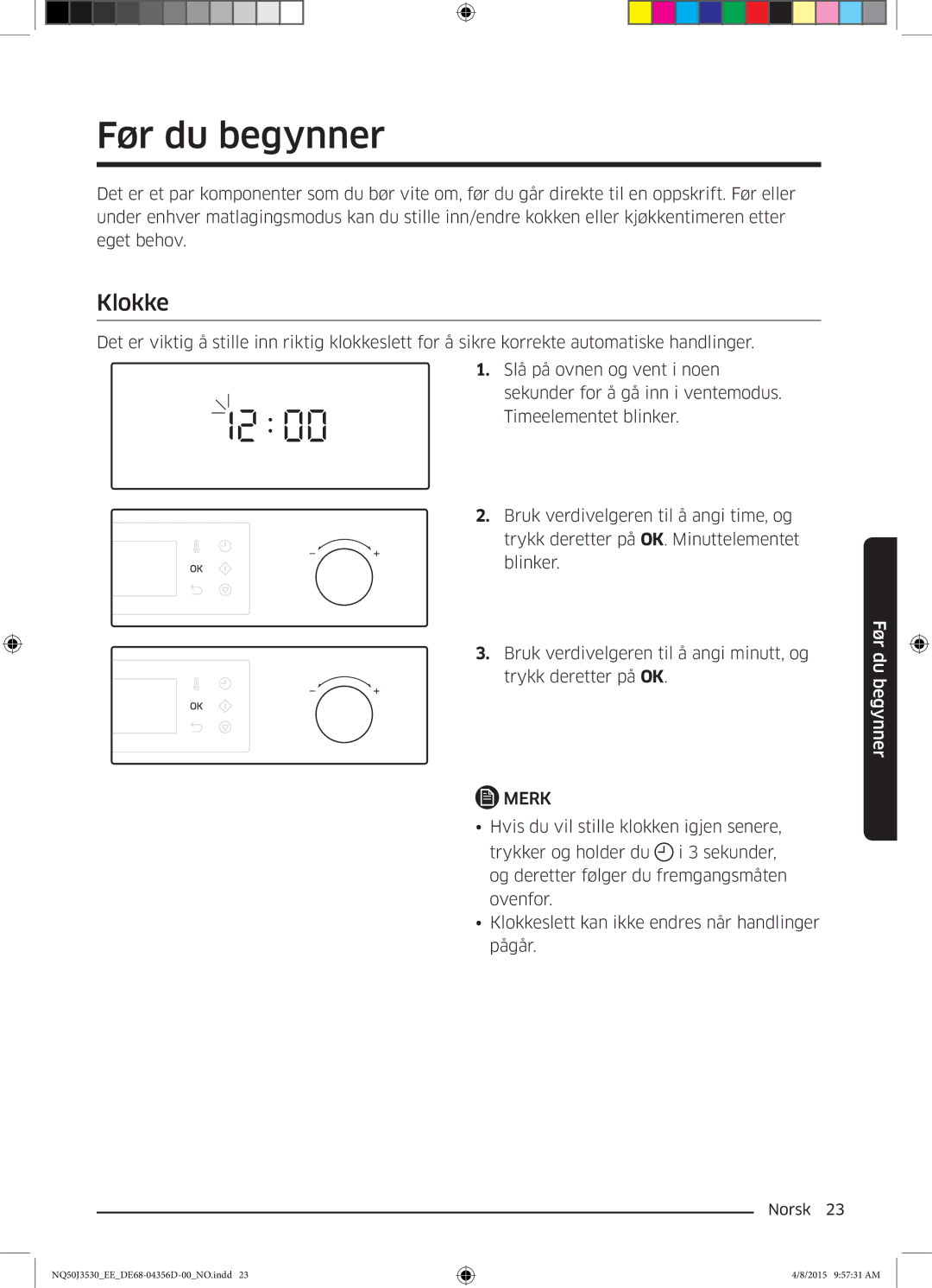 Samsung NQ50J3530BS/EE manual Før du begynner, Klokke 