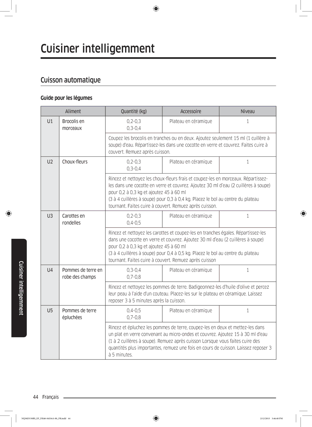 Samsung NQ50J3530BS/EF manual Cuisiner intelligemment, Cuisson automatique, Guide pour les légumes 