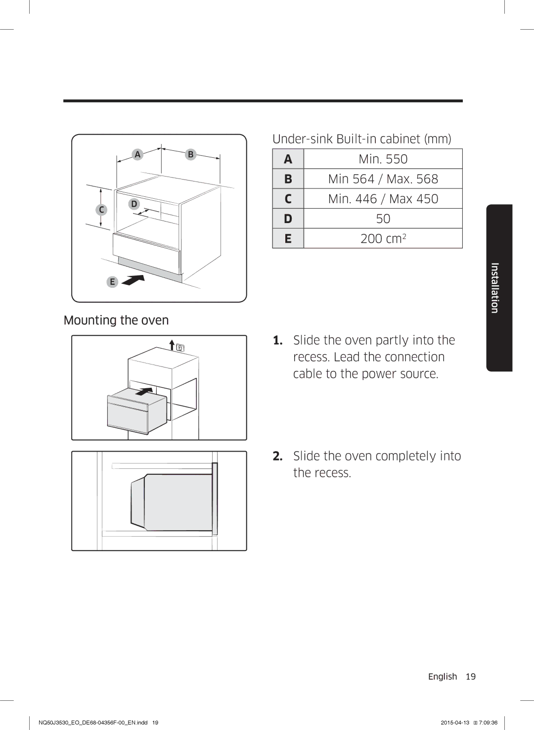 Samsung NQ50J3530BS/EO manual Mounting the oven Under-sink Built-in cabinet mm, Min 564 / Max Min / Max 