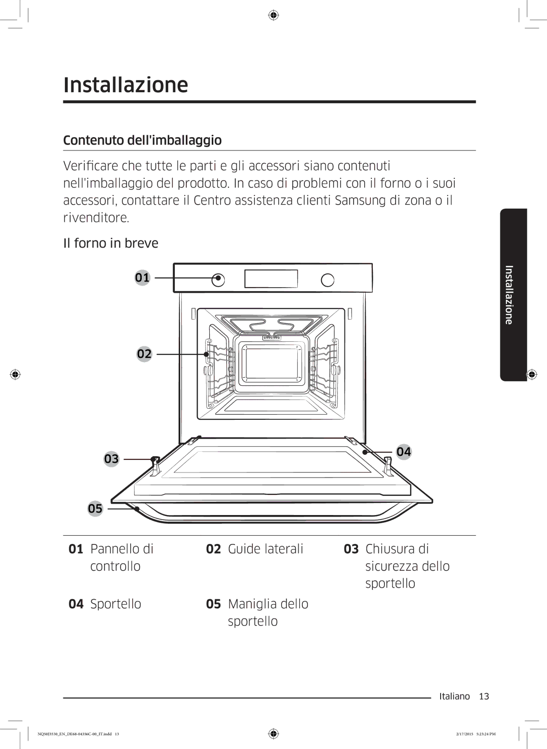 Samsung NQ50J3530BS/ET manual Installazione 