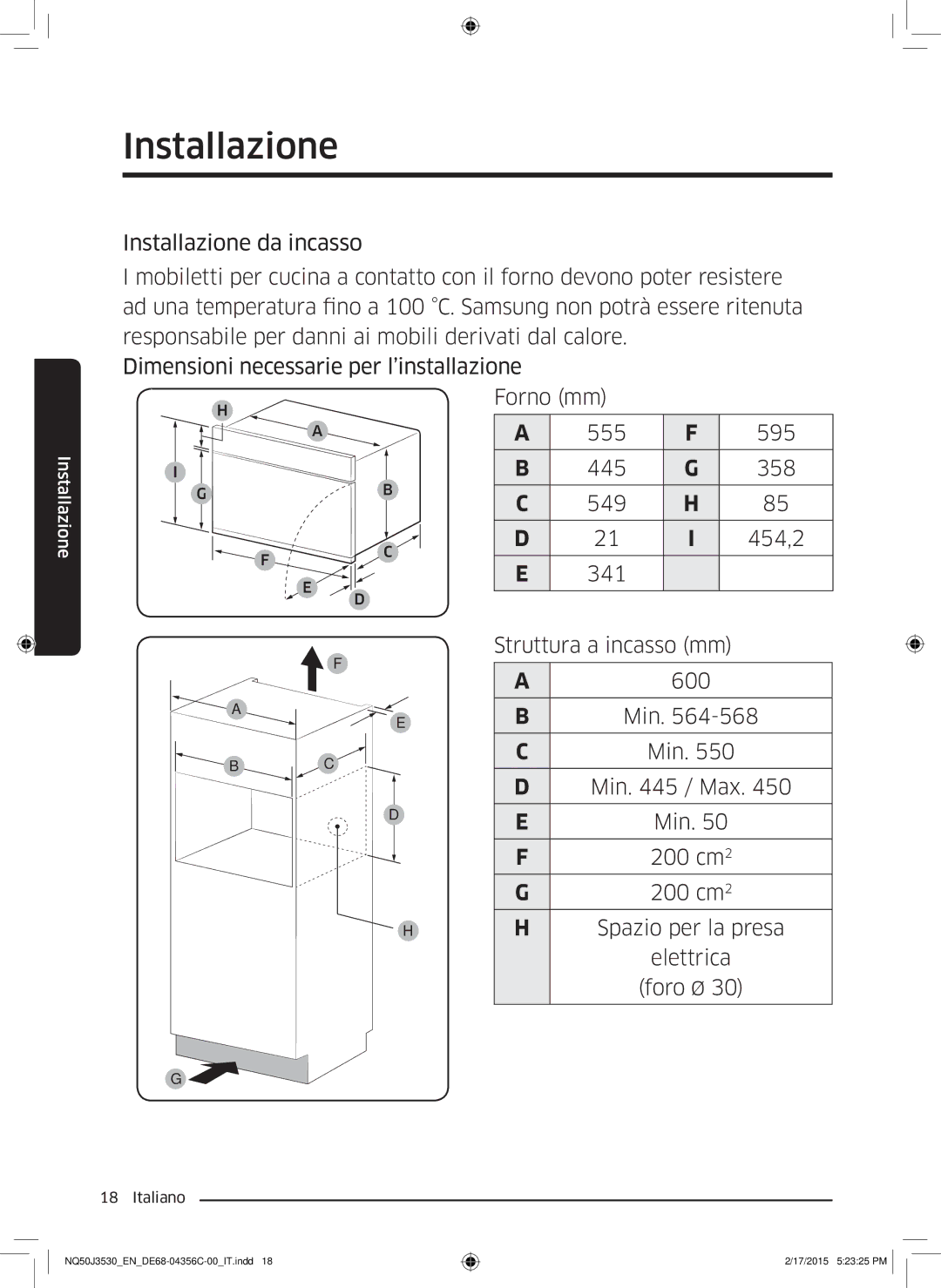 Samsung NQ50J3530BS/ET manual Struttura a incasso mm, Min / Max, Spazio per la presa Elettrica Foro Ø 