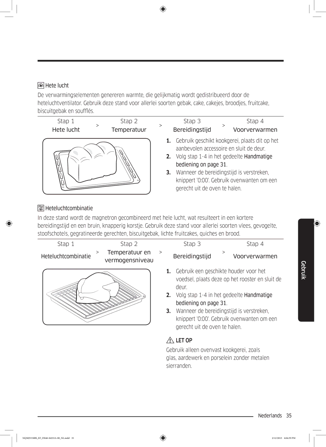 Samsung NQ50J5530BS/EF manual Let Op 