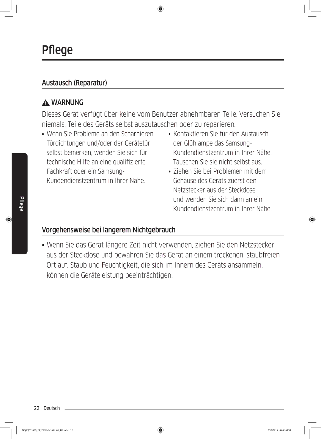 Samsung NQ50J5530BS/EF manual Pfleg, Austausch Reparatur 