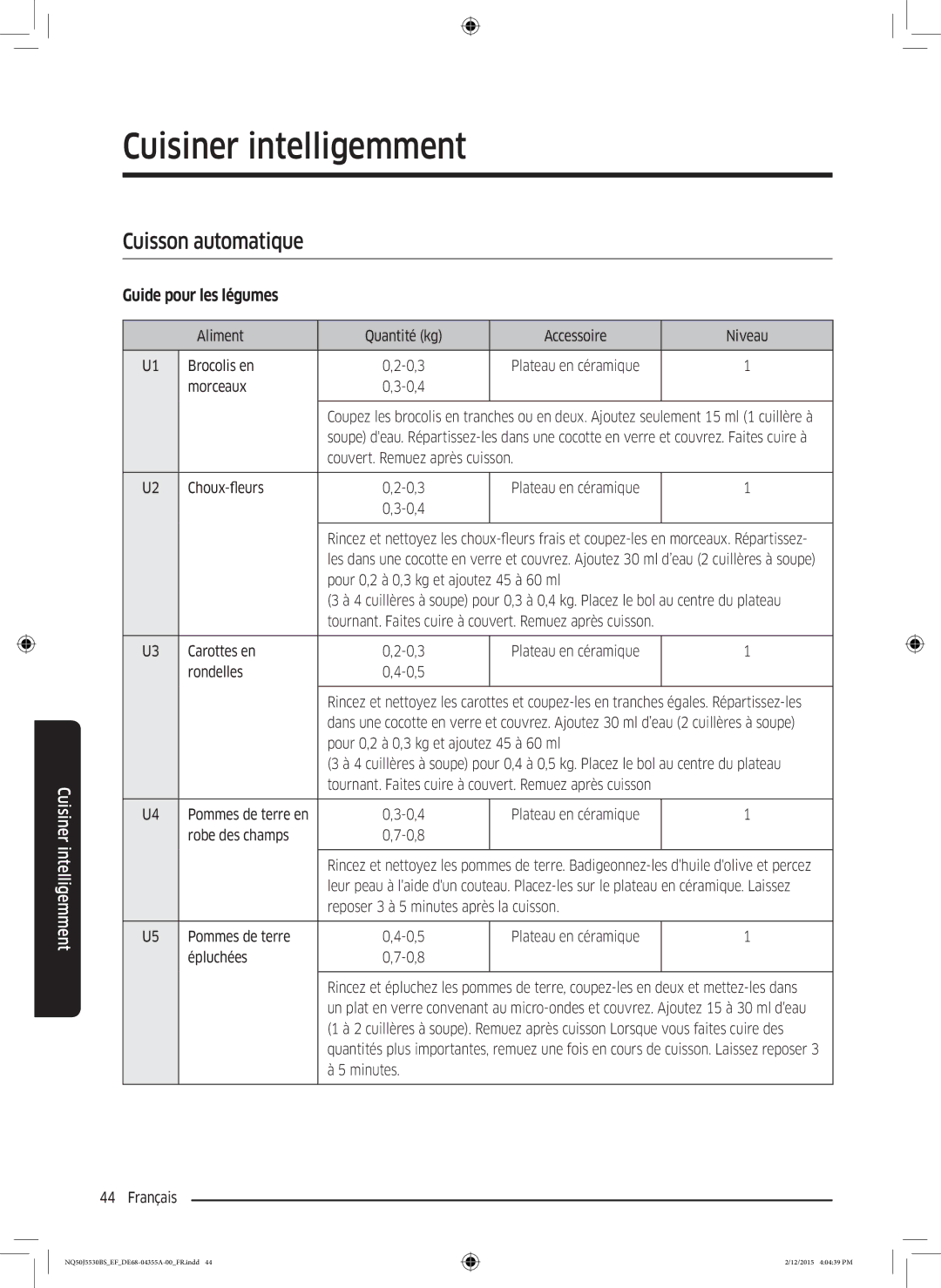 Samsung NQ50J5530BS/EF manual Cuisiner intelligemment, Cuisson automatique, Guide pour les légumes 