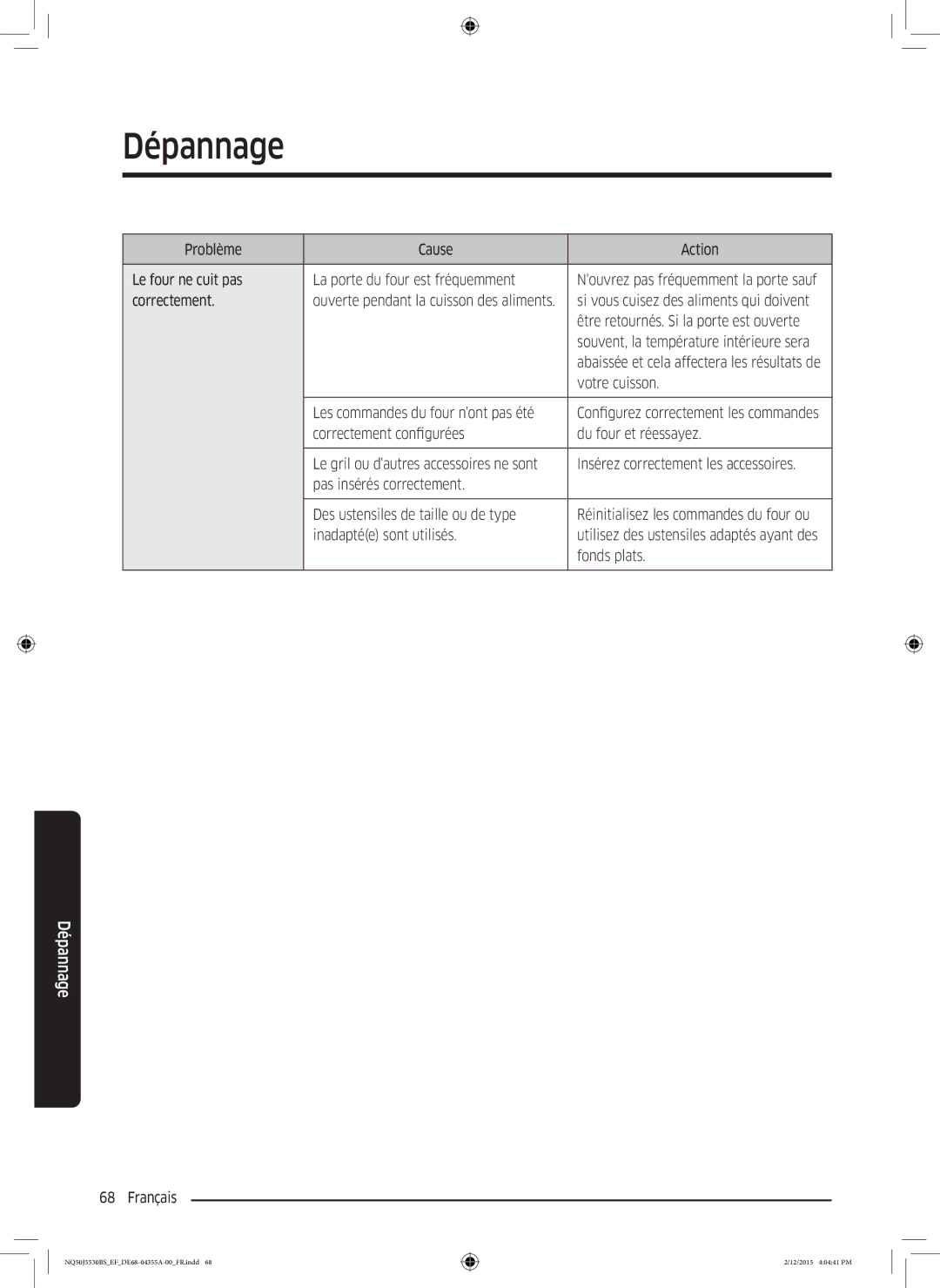 Samsung NQ50J5530BS/EF manual Être retournés. Si la porte est ouverte, Votre cuisson, Les commandes du four nont pas été 