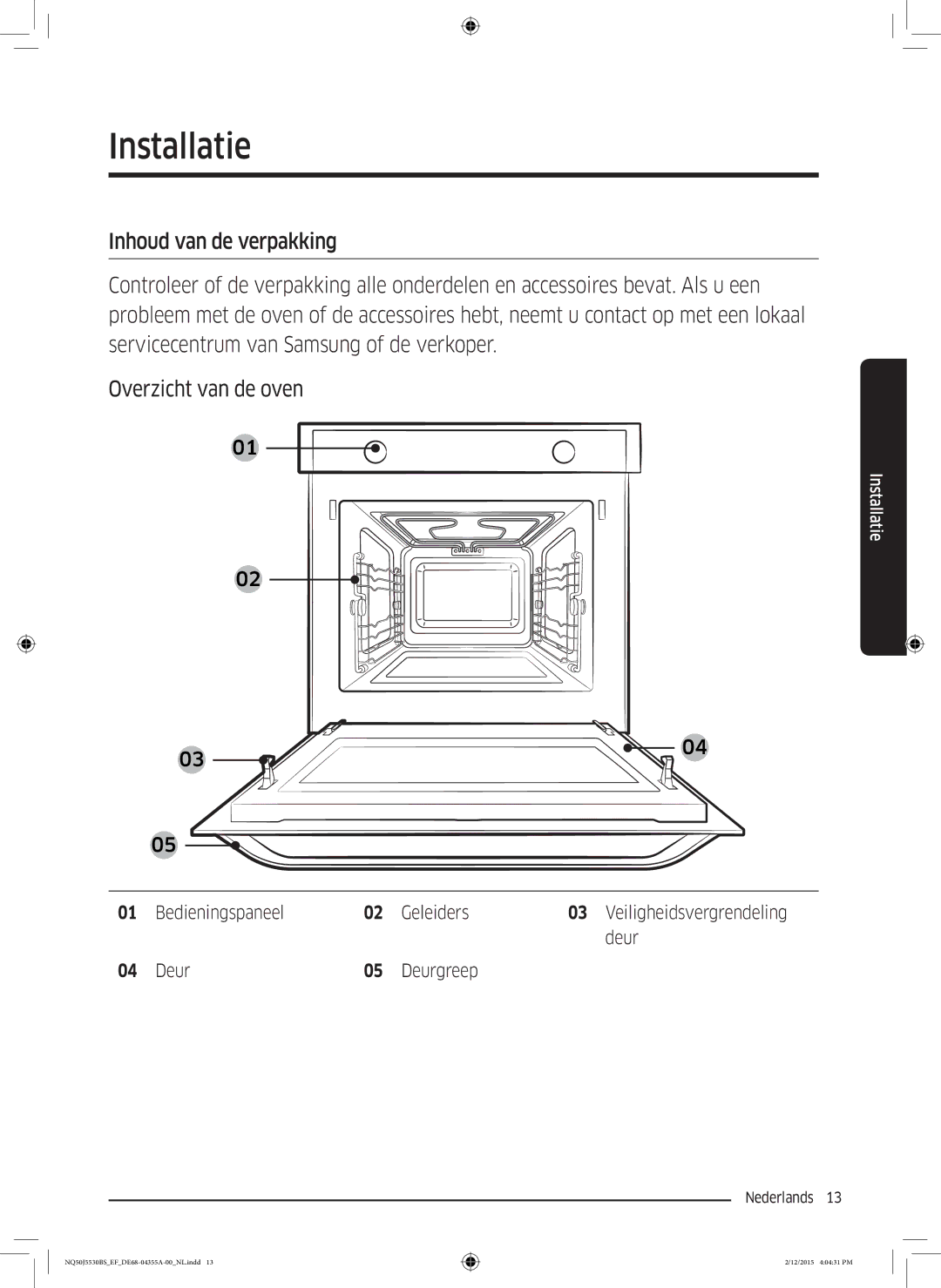 Samsung NQ50J5530BS/EF manual Installatie 