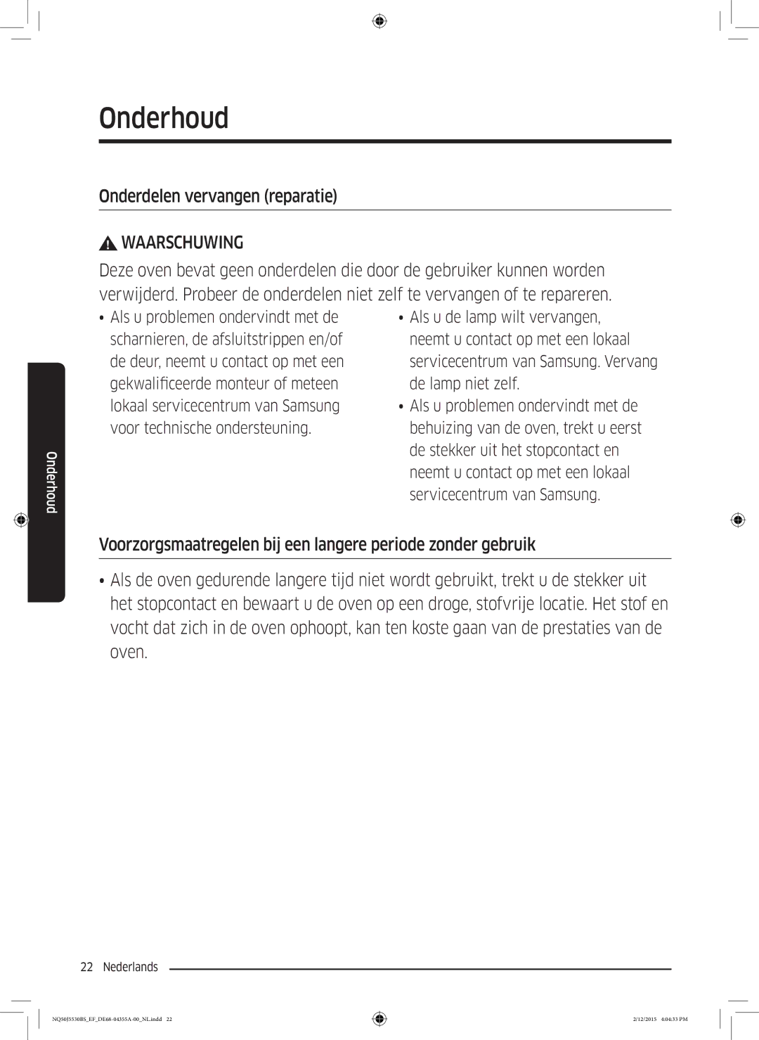 Samsung NQ50J5530BS/EF manual Onderdelen vervangen reparatie, Waarschuwing 