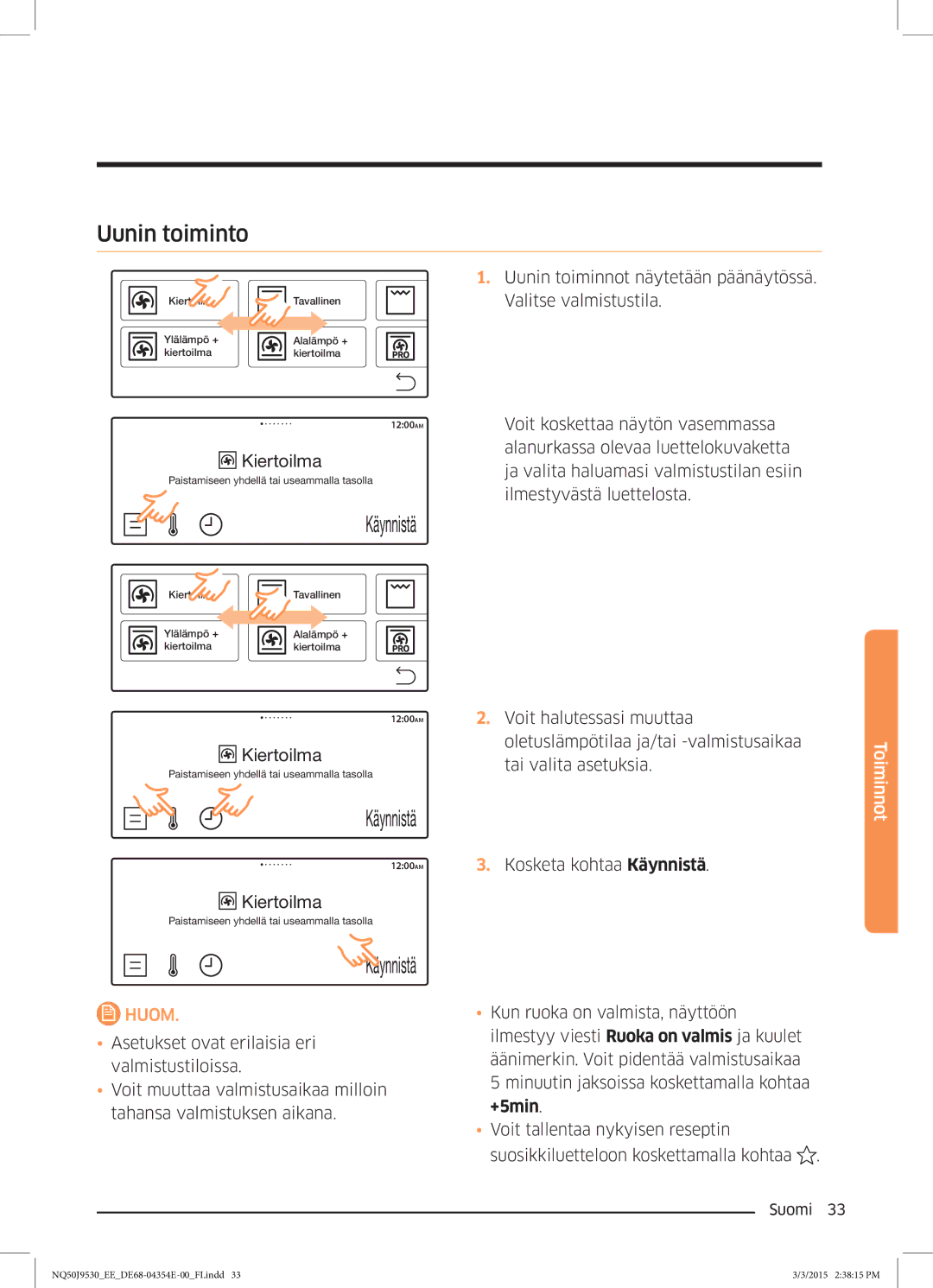 Samsung NQ50J9530BS/EE manual Uunin toiminto 