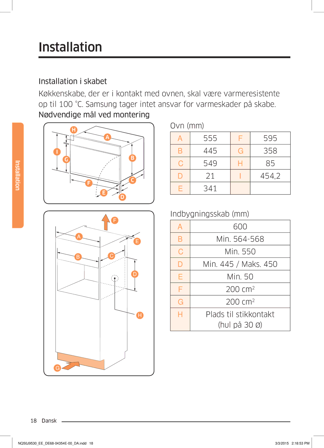 Samsung NQ50J9530BS/EE manual Indbygningsskab mm, Plads til stikkontakt Hul på 30 Ø 