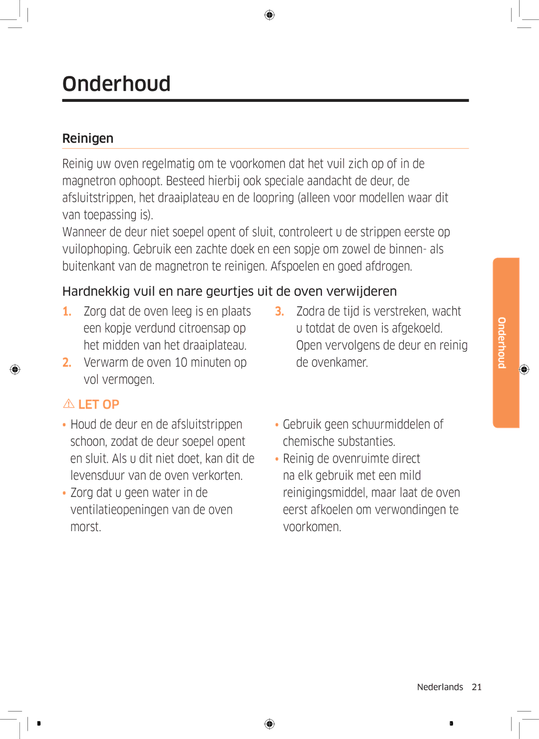 Samsung NQ50J9530BS/EF manual Onderhoud, Hardnekkig vuil en nare geurtjes uit de oven verwijderen 