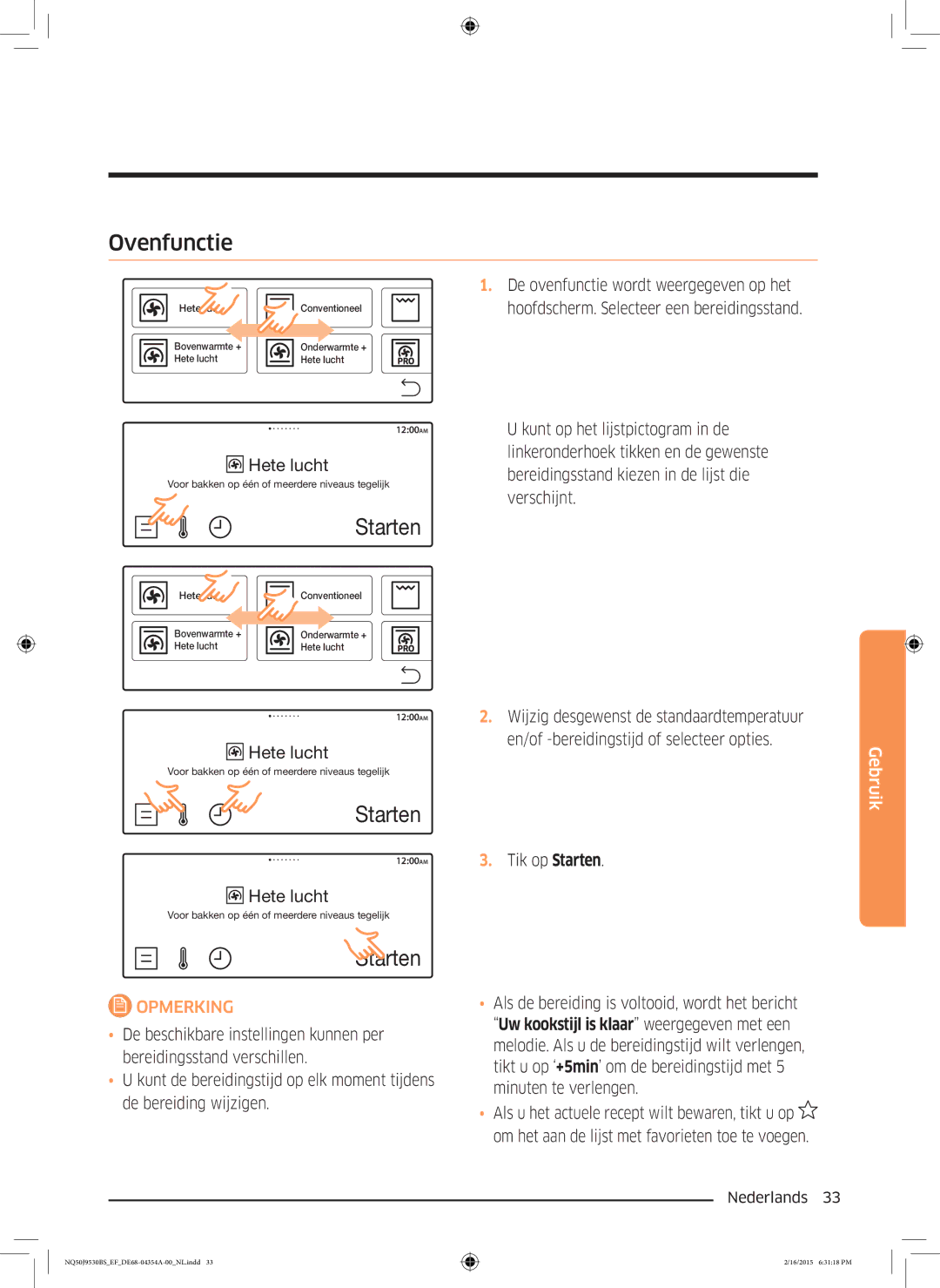 Samsung NQ50J9530BS/EF manual Ovenfunctie, De ovenfunctie wordt weergegeven op het 