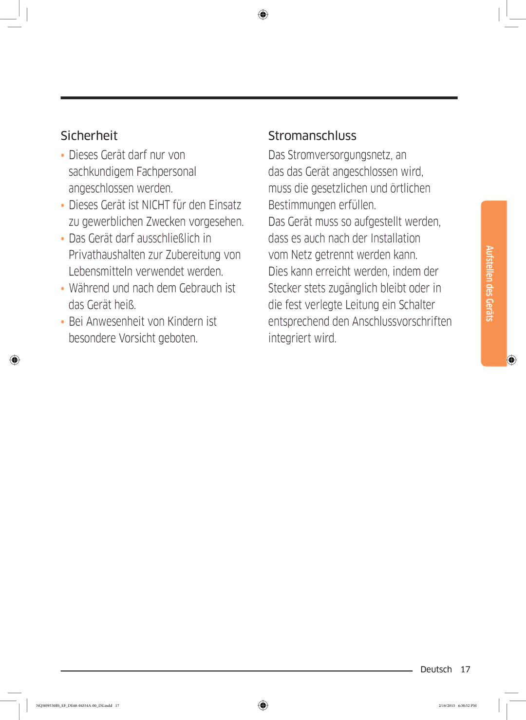 Samsung NQ50J9530BS/EF manual Sicherheit, Während und nach dem Gebrauch ist das Gerät heiß 