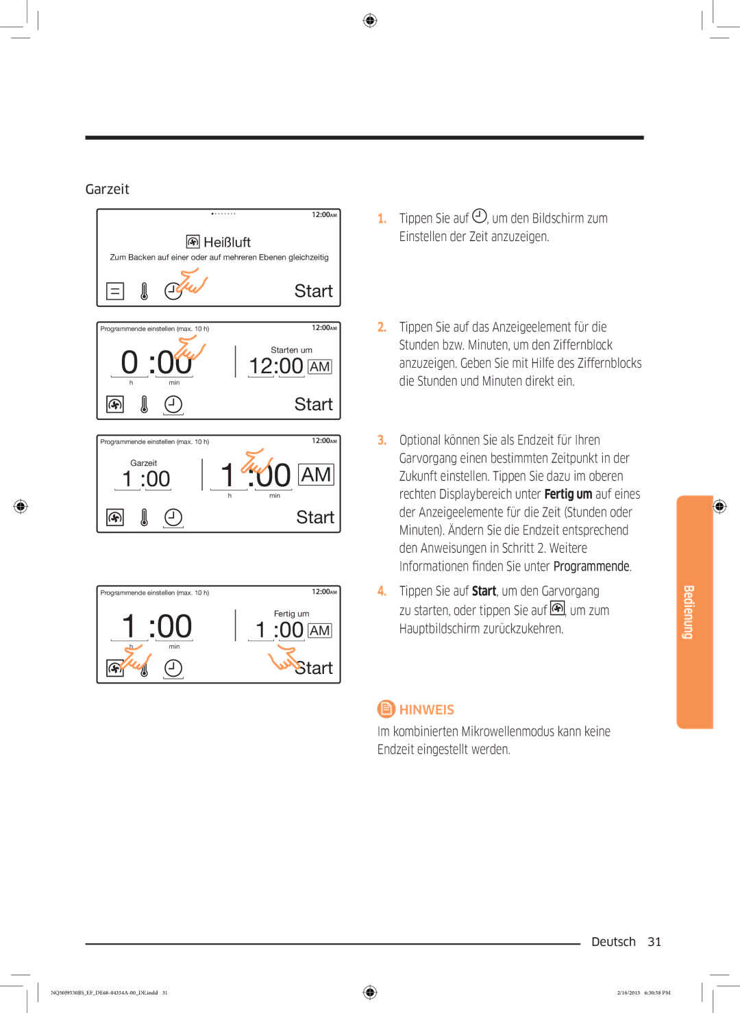 Samsung NQ50J9530BS/EF manual Garzeit, Tippen Sie auf das Anzeigeelement für die, Stunden bzw. Minuten, um den Ziffernblock 