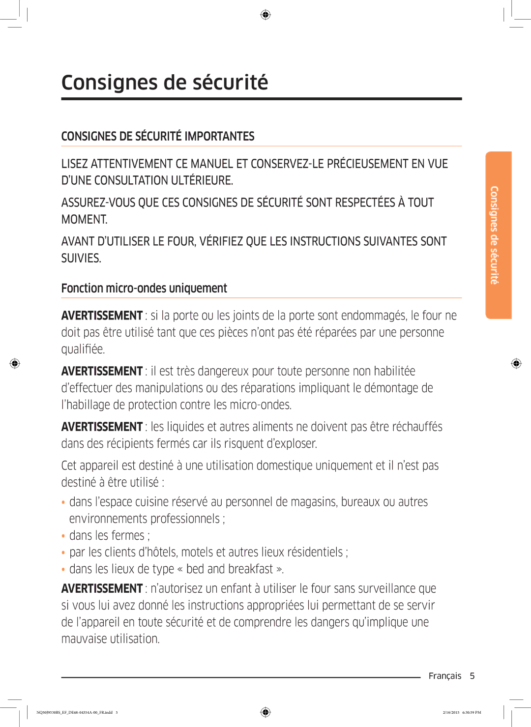 Samsung NQ50J9530BS/EF manual Consignes de sécurité 