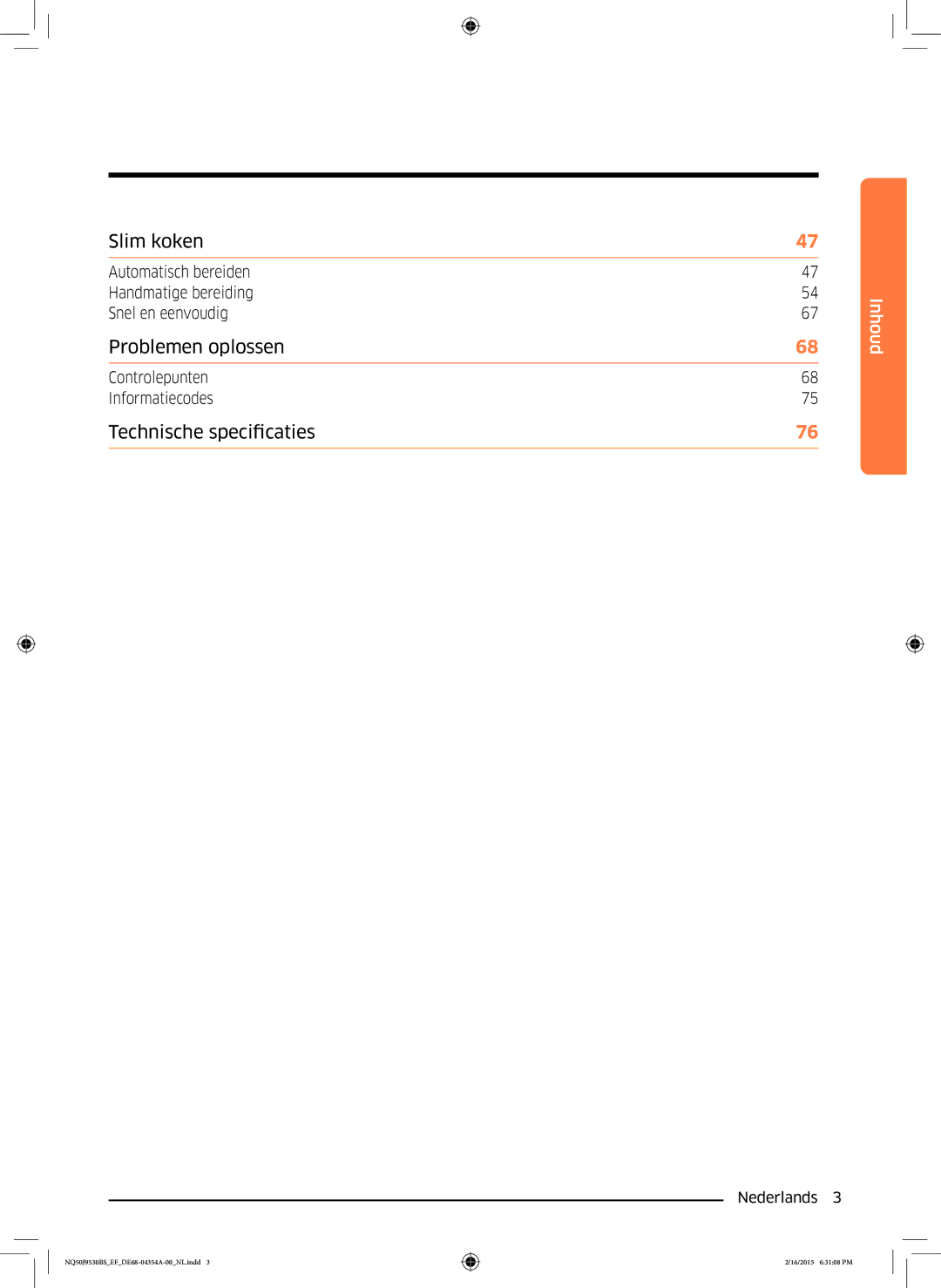 Samsung NQ50J9530BS/EF manual Automatisch bereiden Handmatige bereiding Snel en eenvoudig, Controlepunten Informatiecodes 