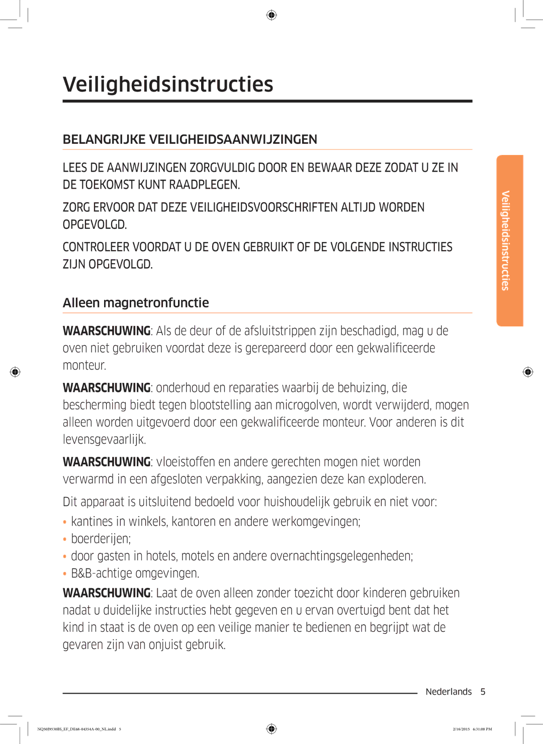 Samsung NQ50J9530BS/EF manual Veiligheidsinstructies 