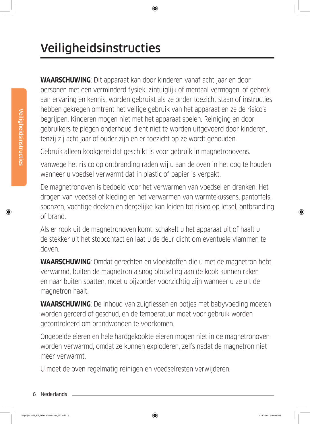 Samsung NQ50J9530BS/EF manual Veiligheidsinstructies 