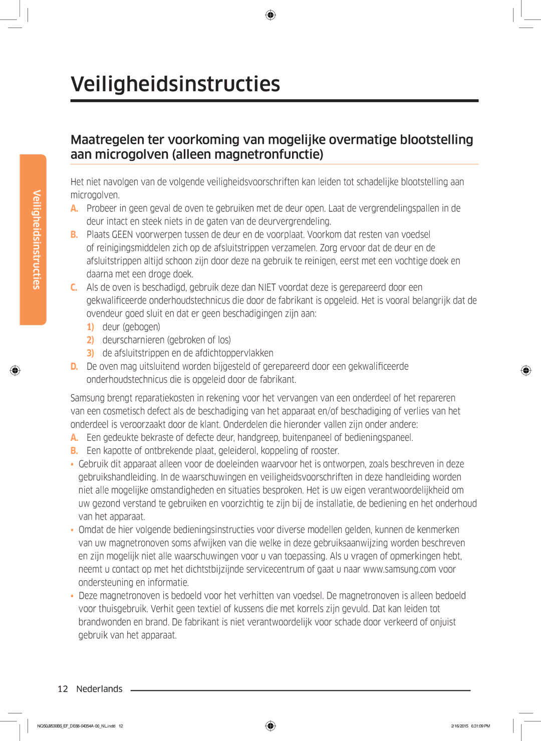 Samsung NQ50J9530BS/EF manual Veiligheidsinstructies 