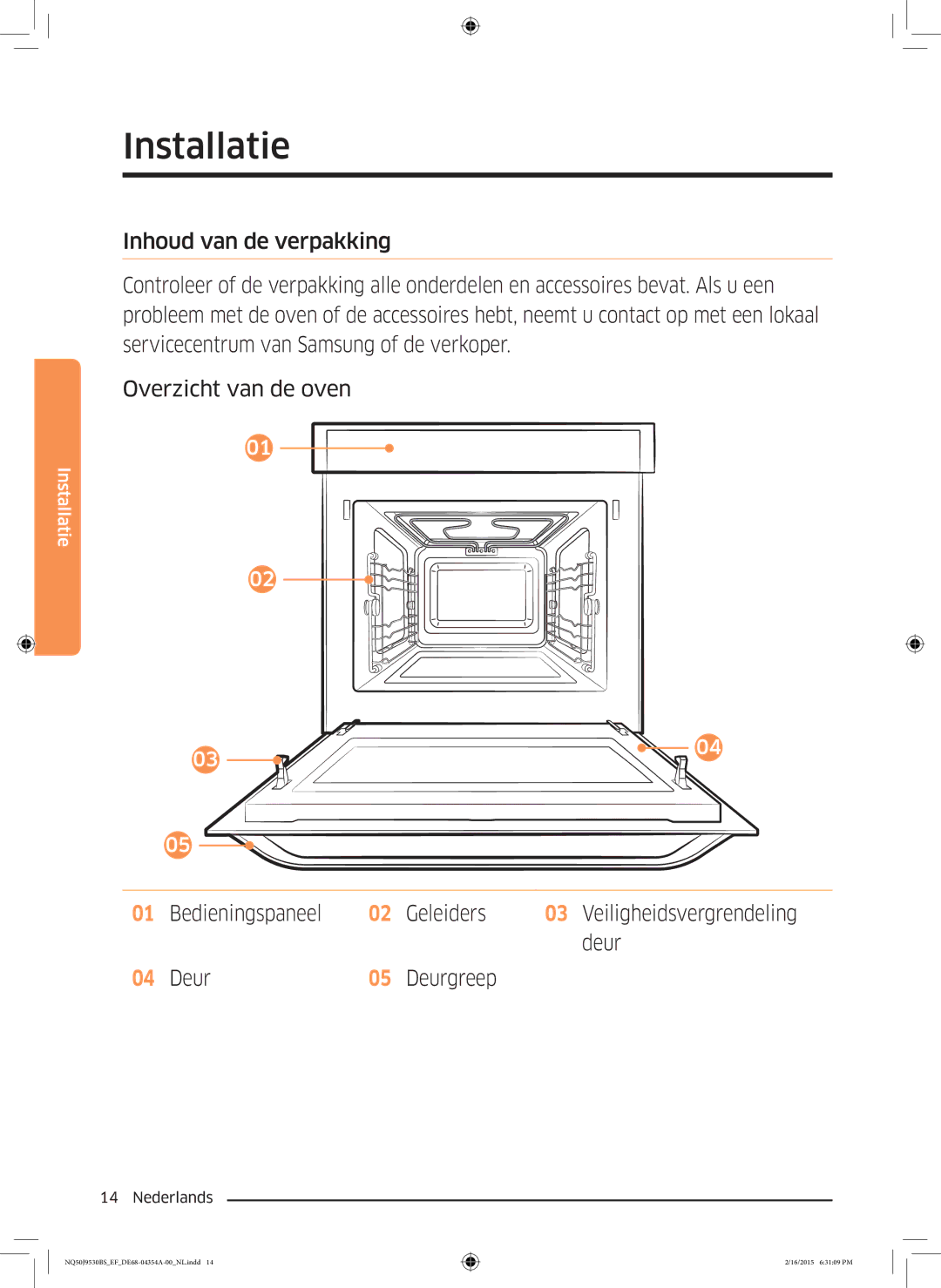 Samsung NQ50J9530BS/EF manual Installatie 