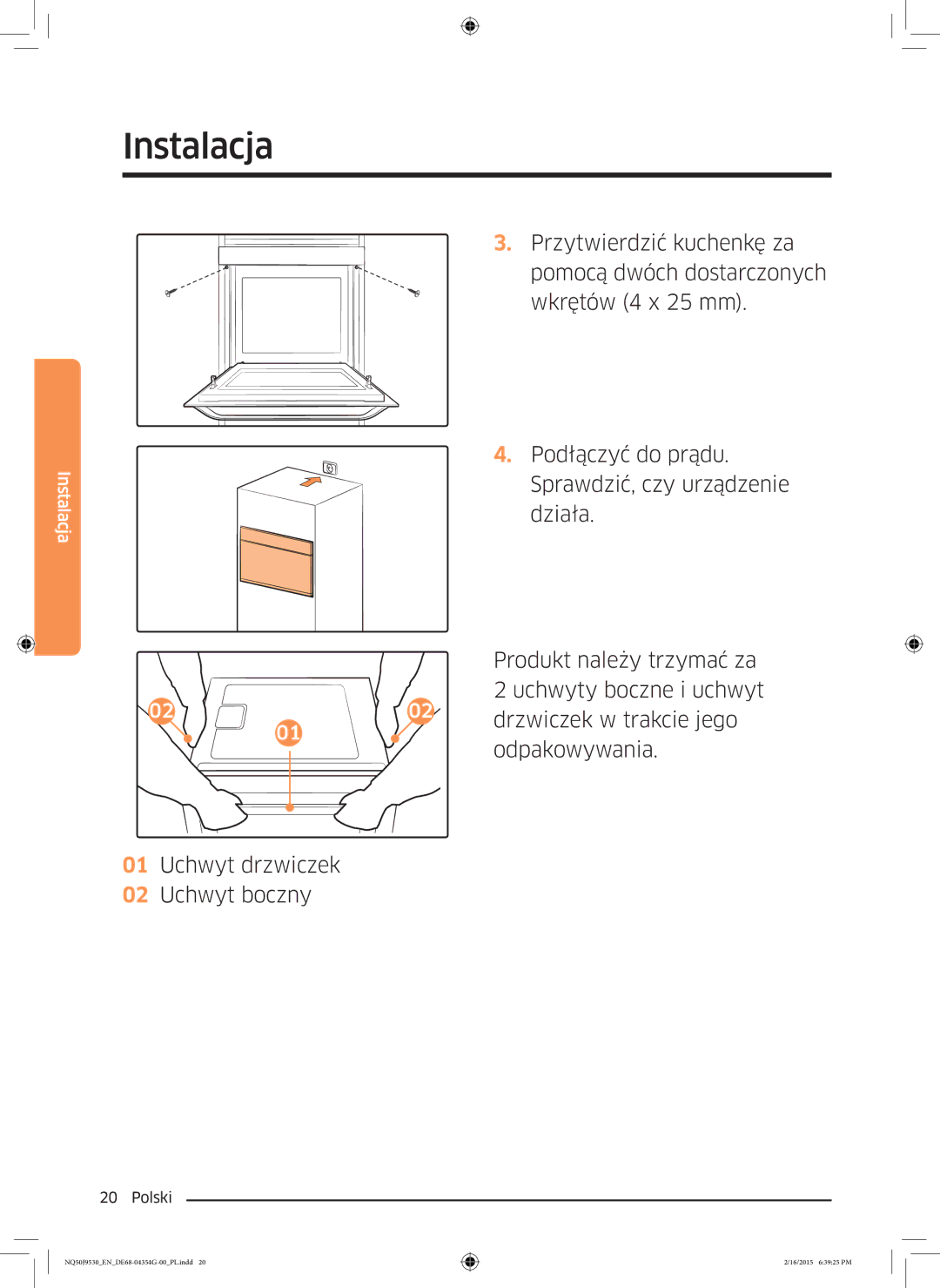 Samsung NQ50J9530BS/EO manual Instalacja 