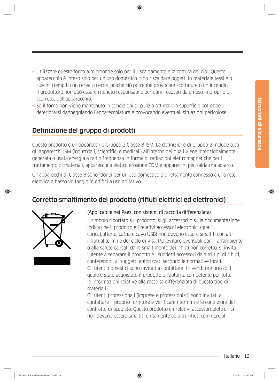 Samsung NQ50J9530BS/ET manual Definizione del gruppo di prodotti 