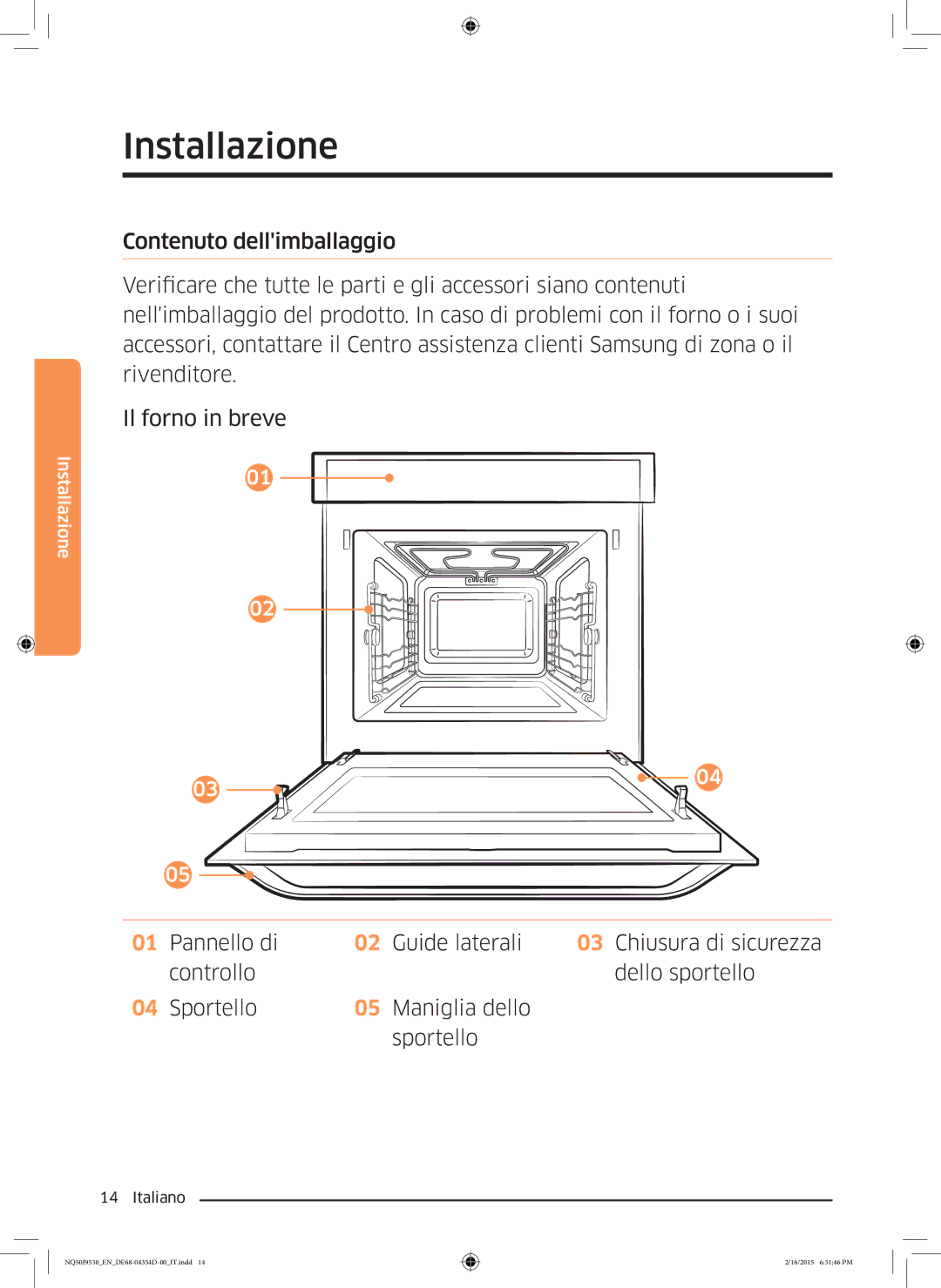 Samsung NQ50J9530BS/ET manual Installazione 