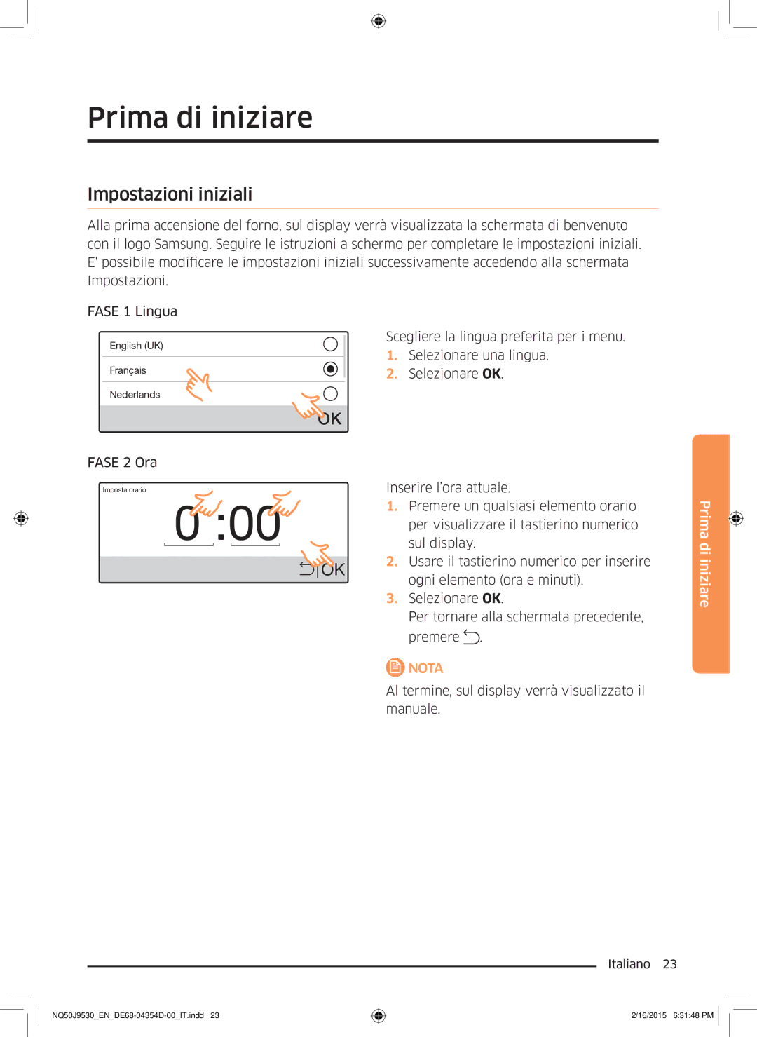 Samsung NQ50J9530BS/ET manual Prima di iniziare, Impostazioni iniziali 