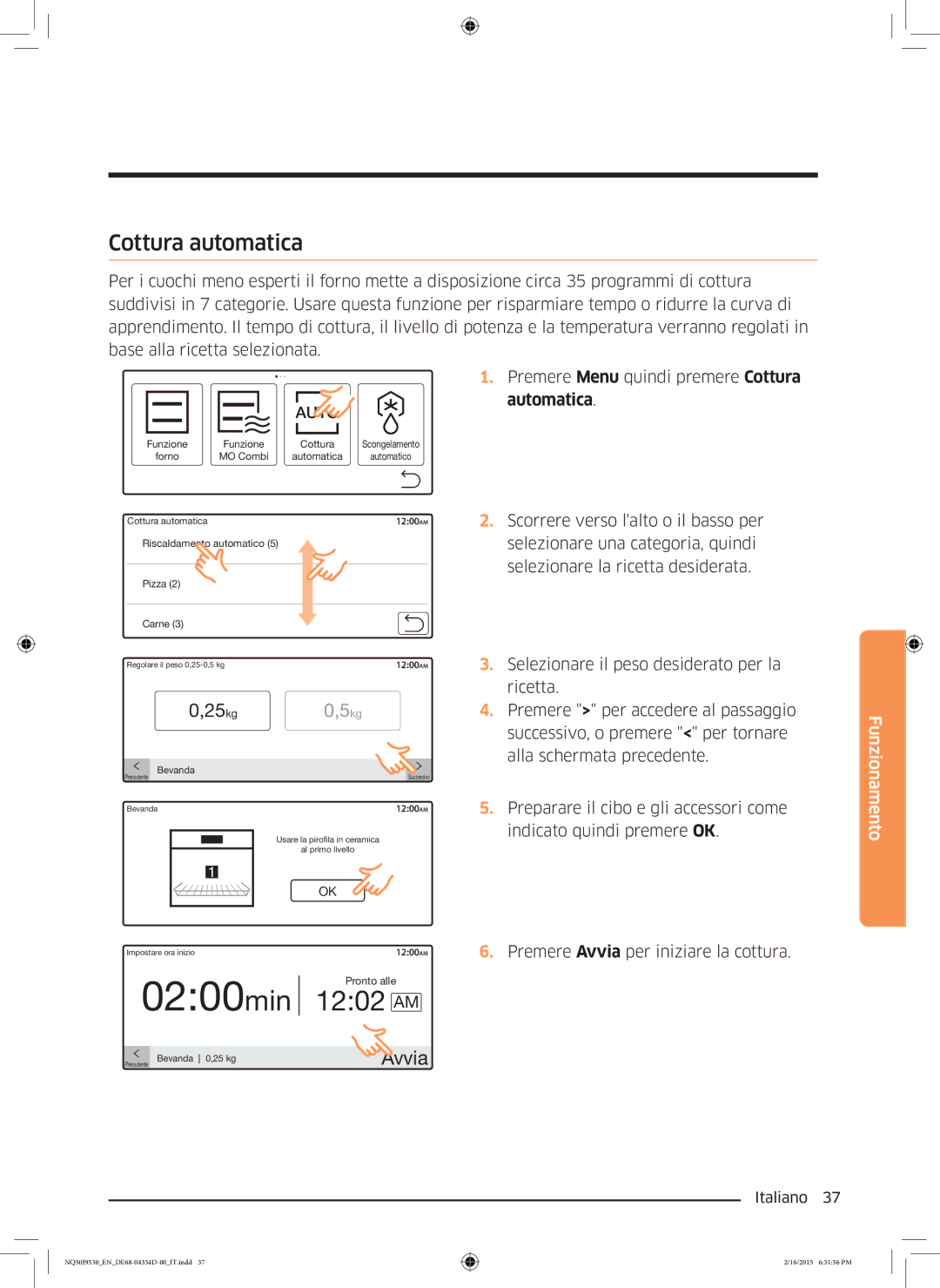 Samsung NQ50J9530BS/ET manual Premere Menu quindi premere Cottura automatica 