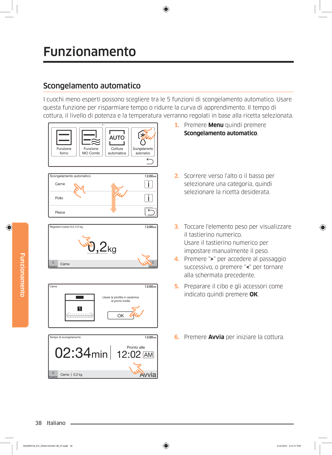 Samsung NQ50J9530BS/ET manual 2kg, Scongelamento automatico 