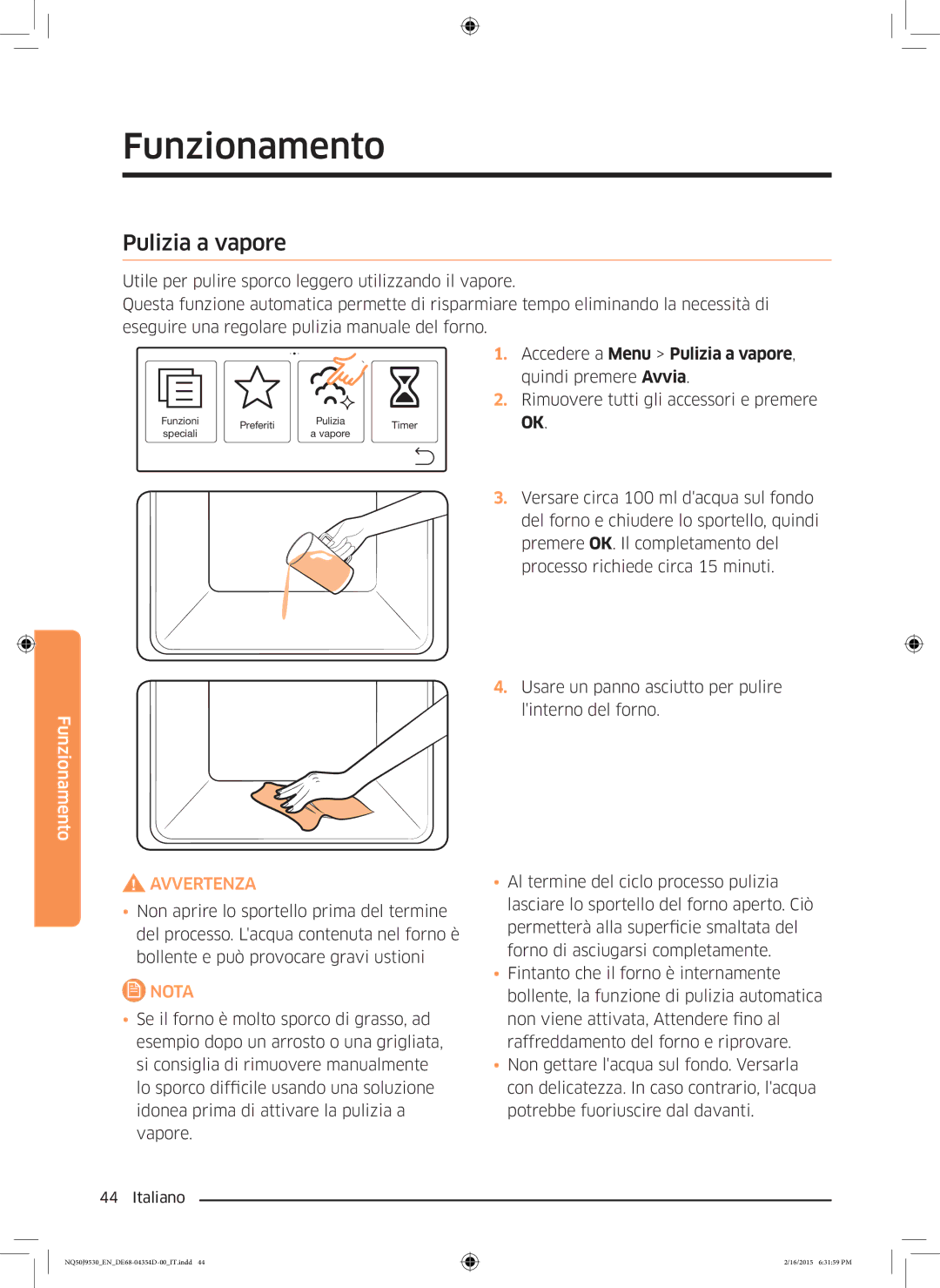 Samsung NQ50J9530BS/ET manual Accedere a Menu Pulizia a vapore, quindi premere Avvia 