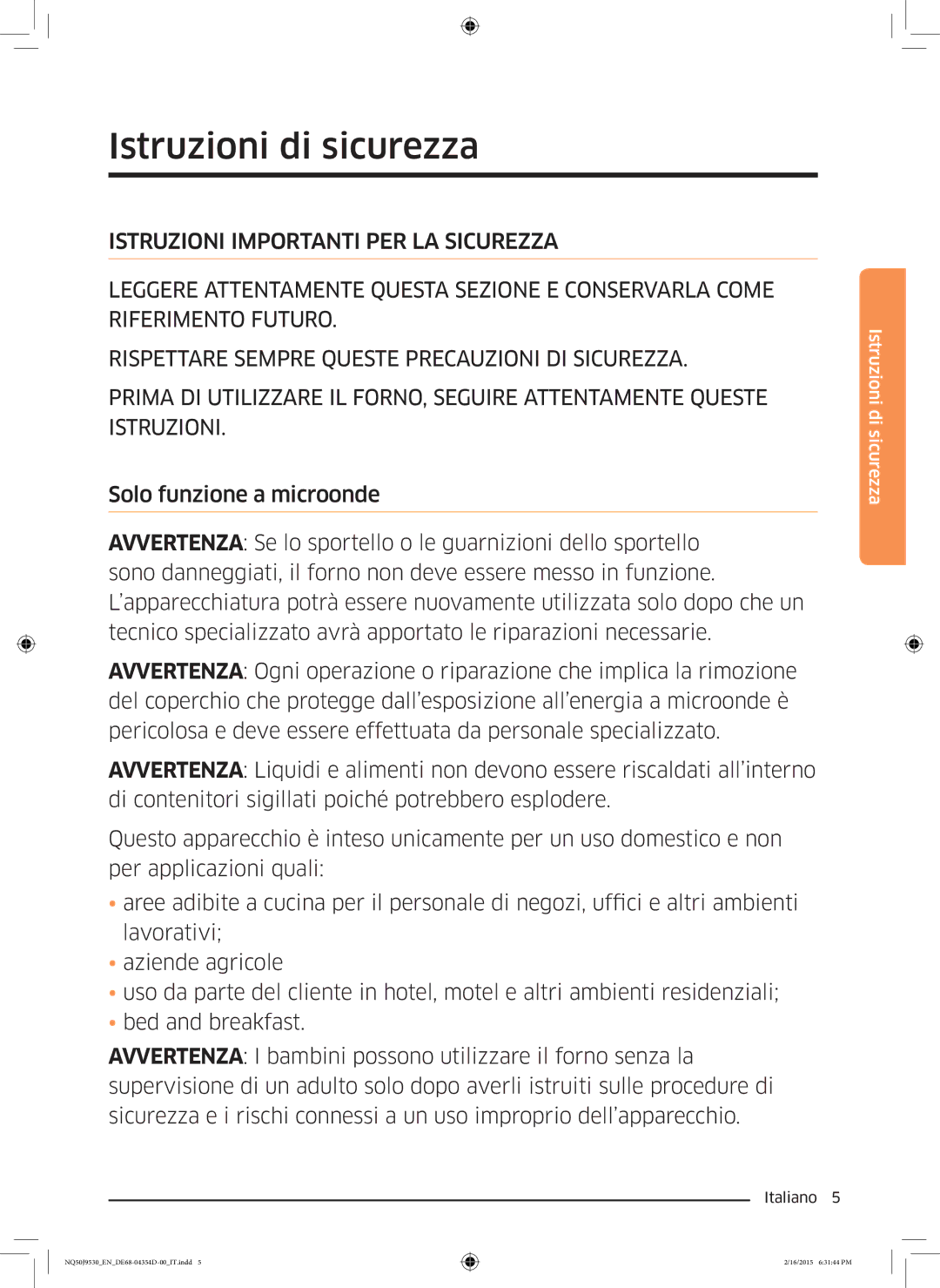 Samsung NQ50J9530BS/ET manual Istruzioni di sicurezza 