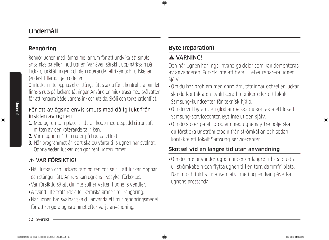 Samsung NQ50K3130BS/EE manual Underhåll, Rengöring, Byte reparation 