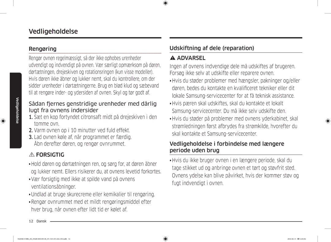 Samsung NQ50K3130BS/EE manual Vedligeholdelse, Rengøring, Udskiftning af dele reparation 