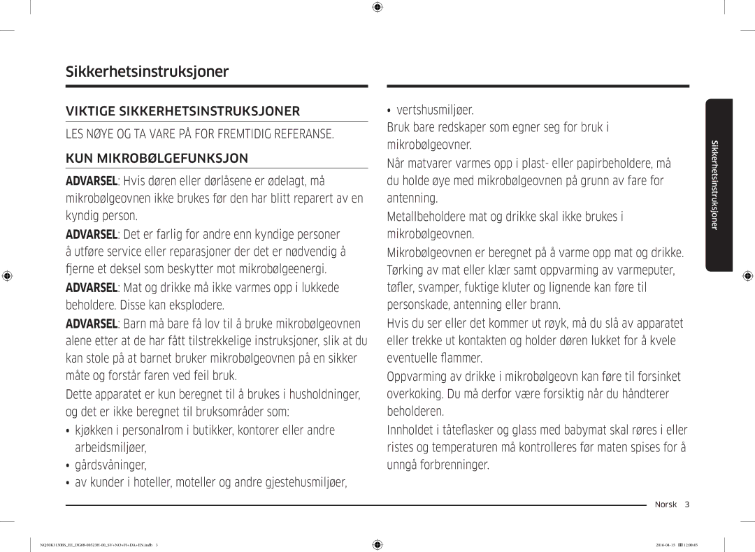 Samsung NQ50K3130BS/EE manual Sikkerhetsinstruksjoner, KUN Mikrobølgefunksjon 