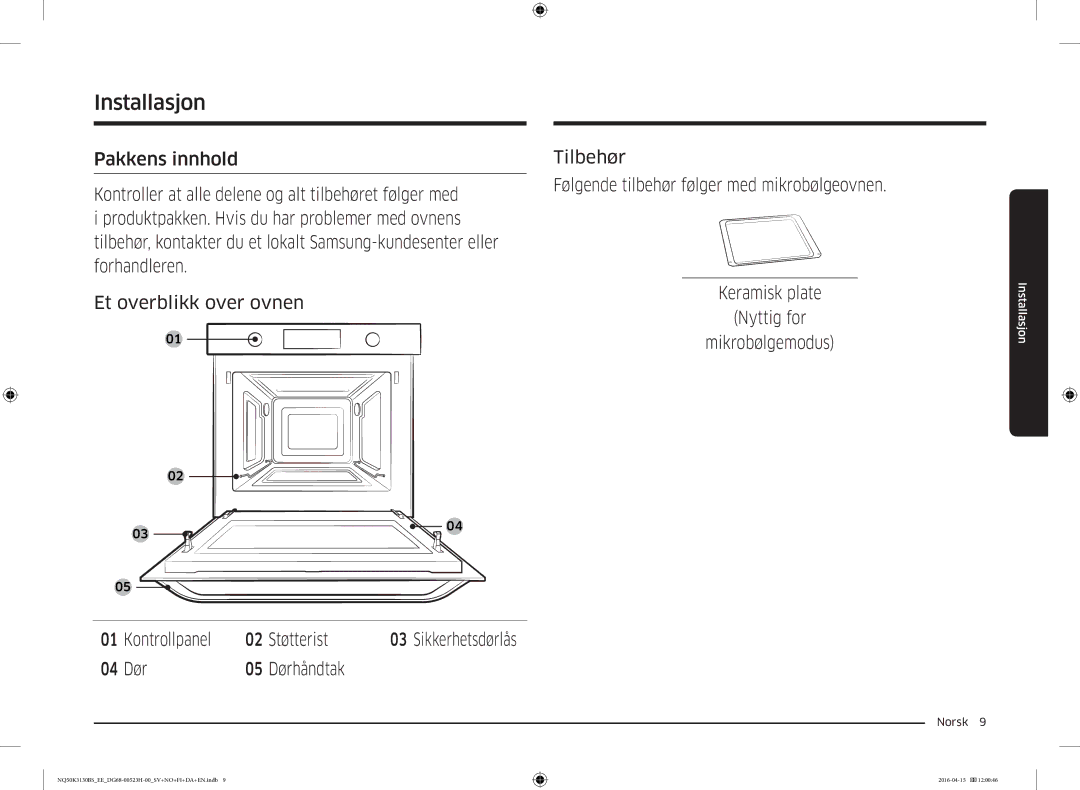 Samsung NQ50K3130BS/EE manual Installasjon, Sikkerhetsdørlås 