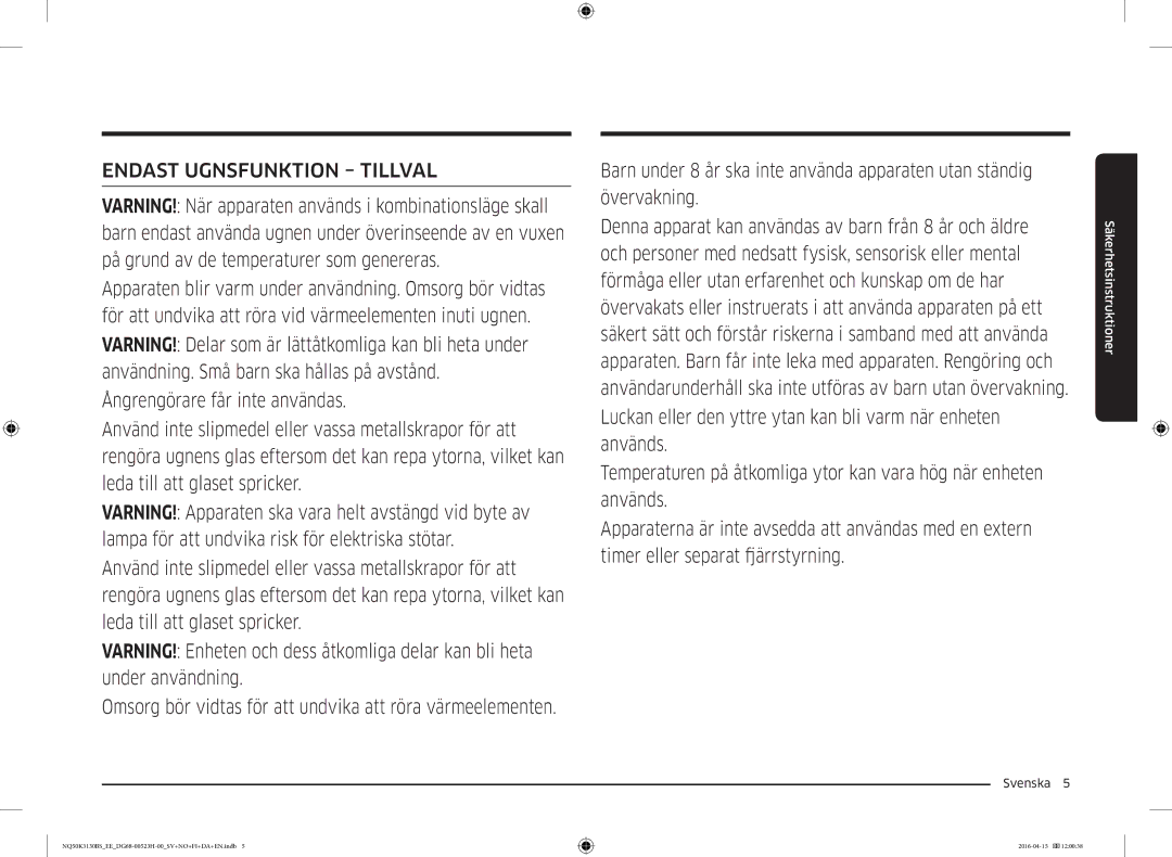 Samsung NQ50K3130BS/EE manual Endast Ugnsfunktion Tillval 