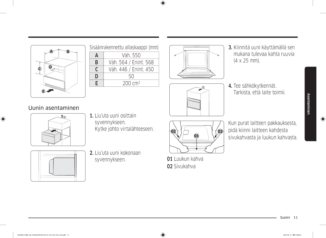 Samsung NQ50K3130BS/EE manual Uunin asentaminen 