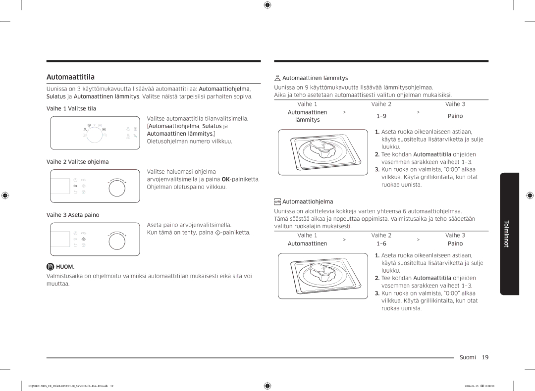 Samsung NQ50K3130BS/EE manual Automaattitila 